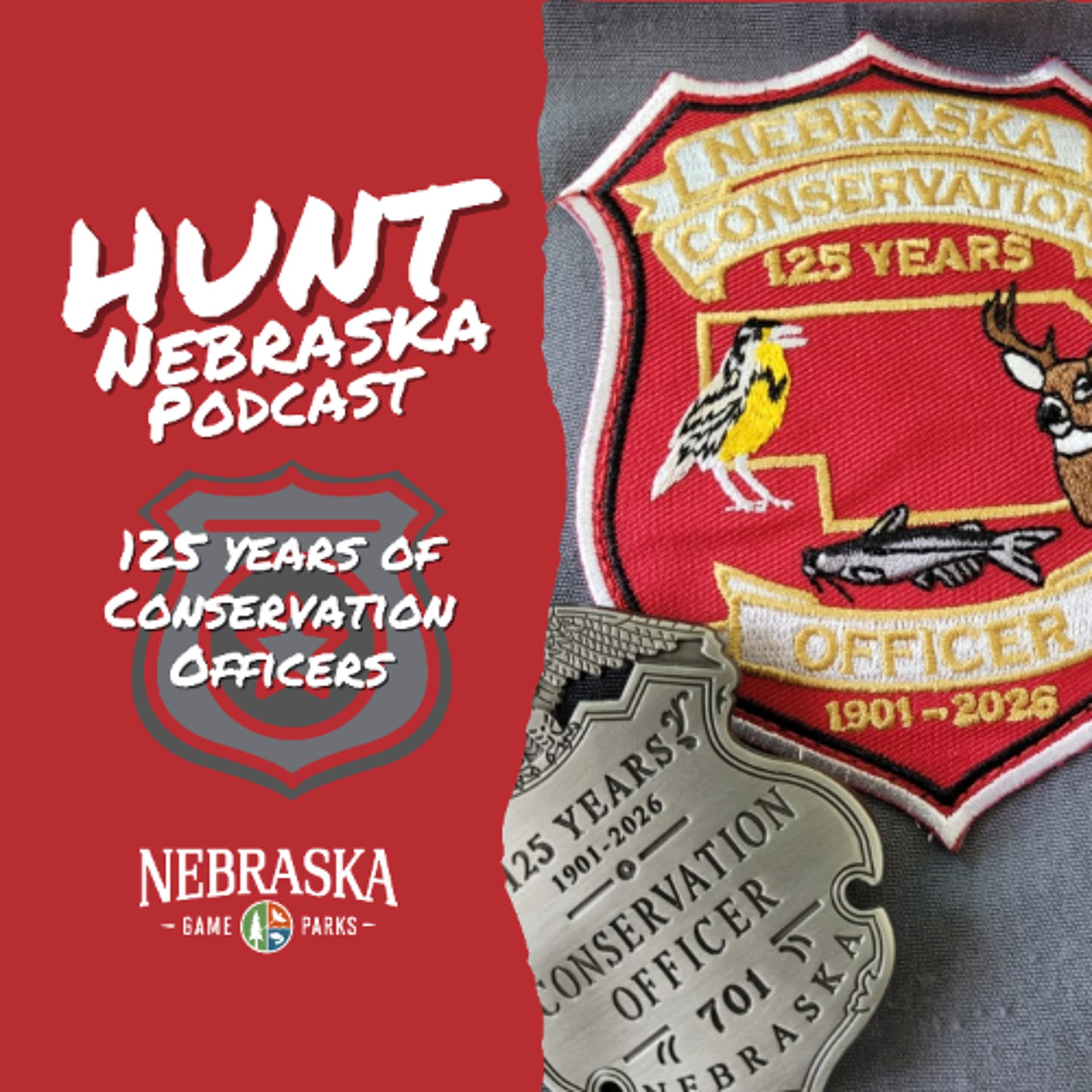125 Years of Conservation Officers — Hunt Nebraska cover