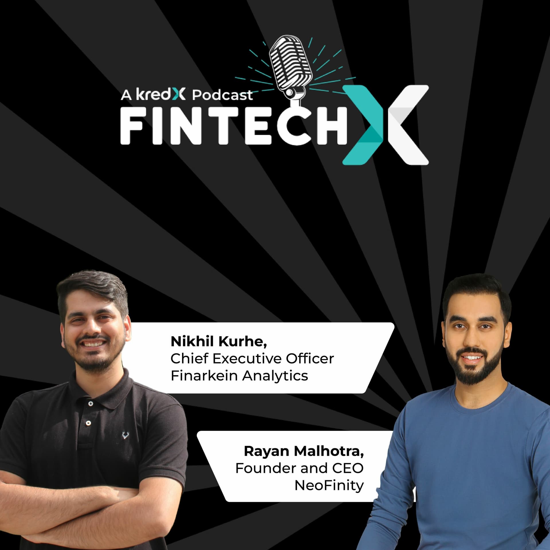 Open Banking Innovation Vs. Security - Nikhil CEO Finarkein Analytics & Rayan CEO NeoFinity - Fintech-X cover