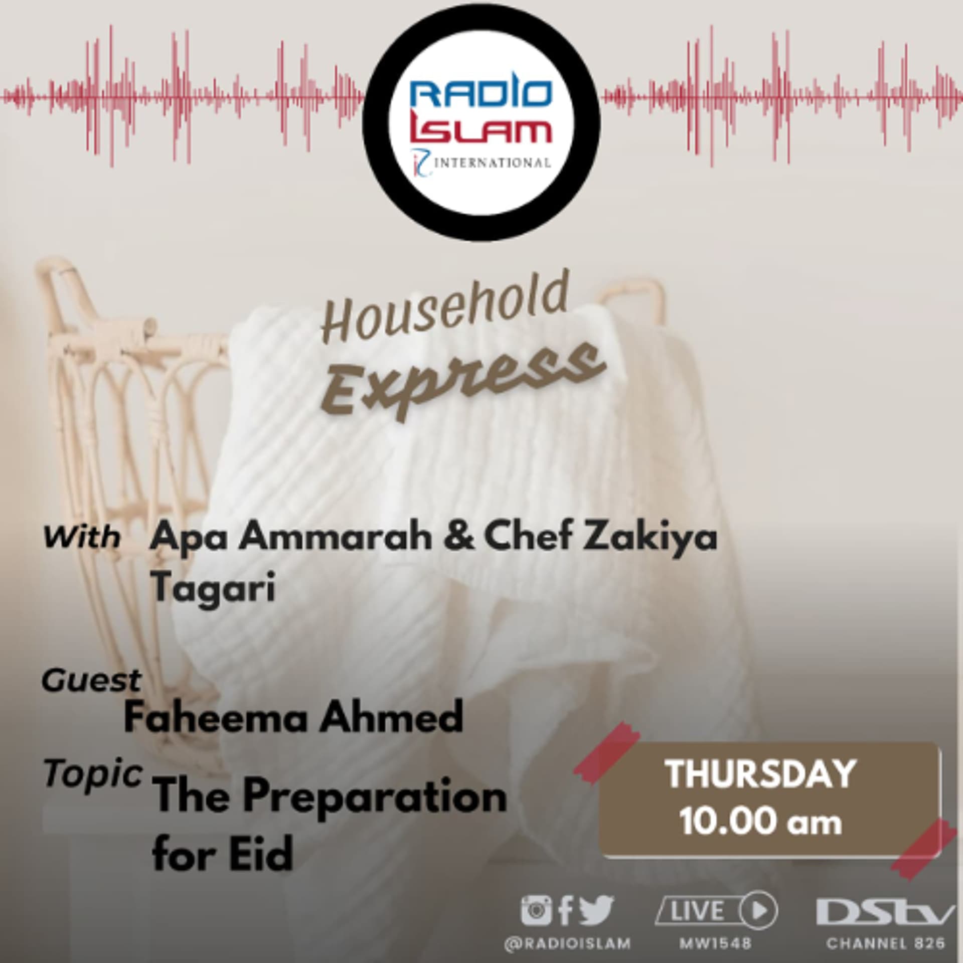 Household Express:The Preparation For Eid Guess:Faheema Ahmed - Radio Islam cover