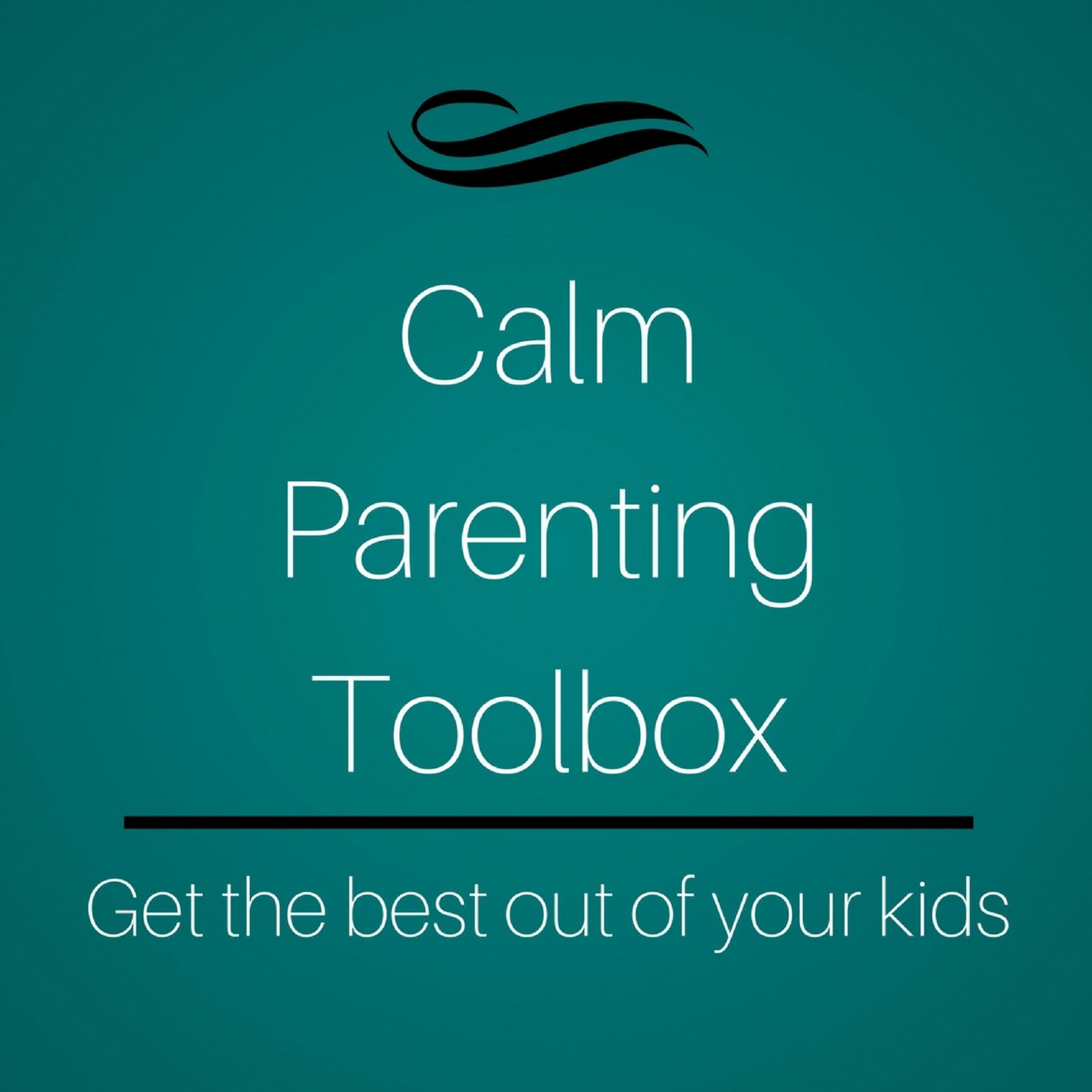 EP30 - Managing Toxic Mum Guilt - Calm Parenting Toolbox cover