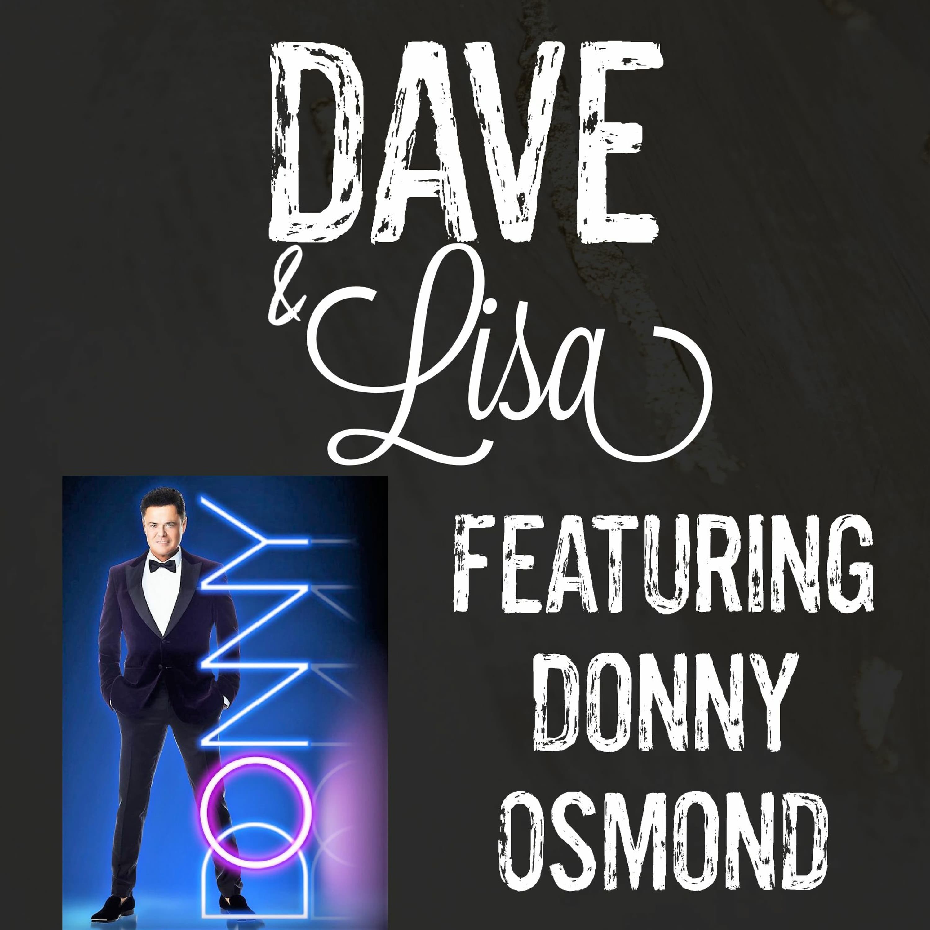 Donny Osmond - Dave and Lisa cover