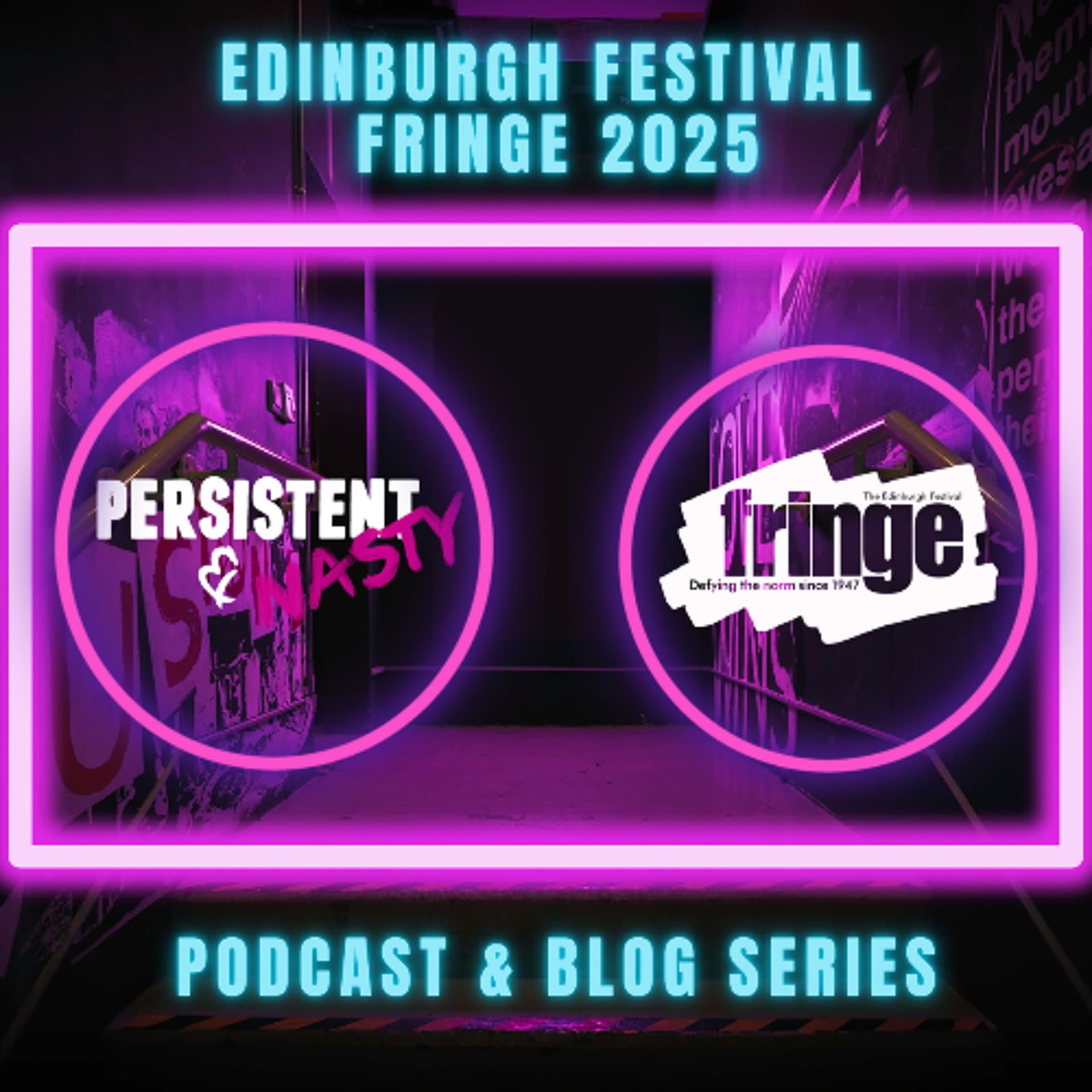 Episode 273: Edinburgh Festival Series - Lunchbox with Lubna Kerr — Persistent and Nasty cover