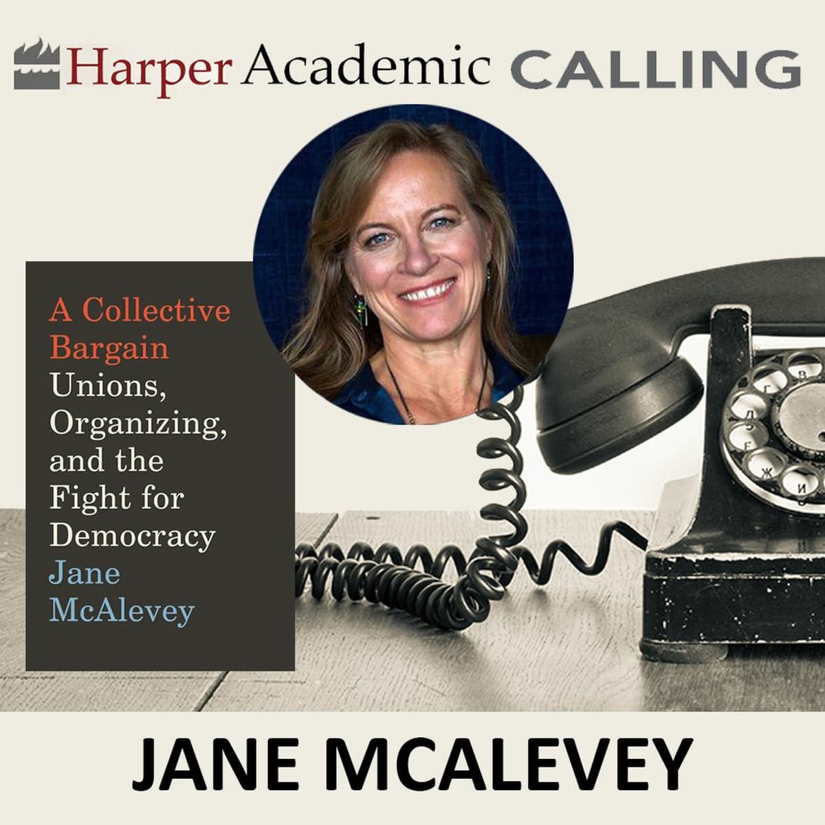 Jane McAlevey - HarperAcademic Calling cover