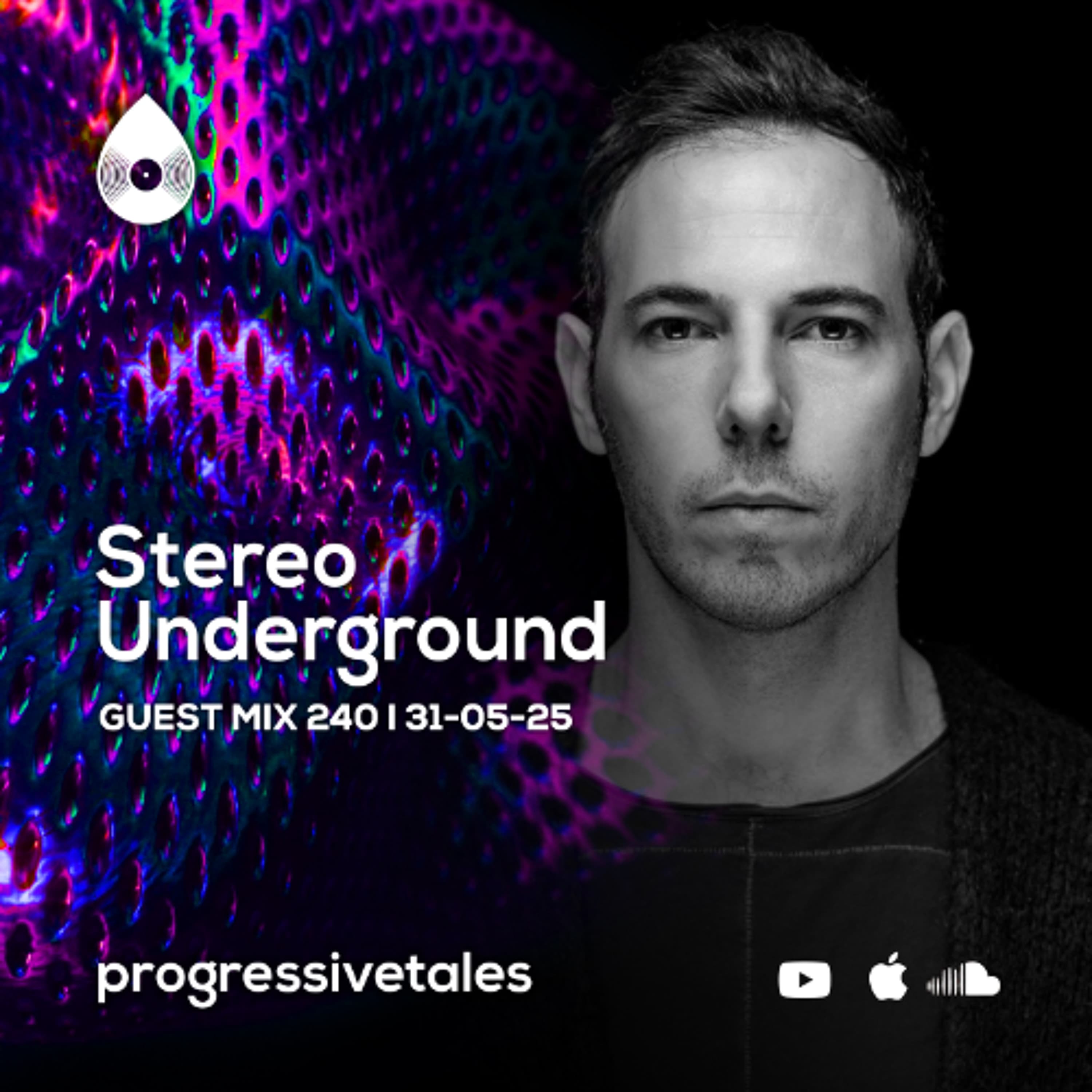 240 Guest Mix I Progressive Tales with Stereo Underground - Progresivna SUZA cover