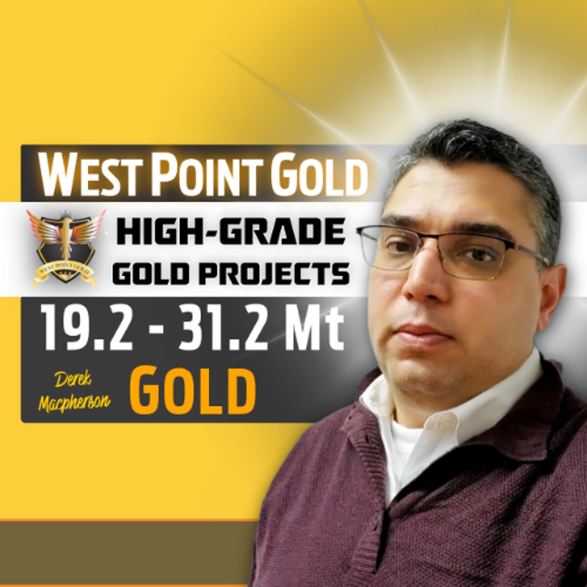 EXCLUSIVE INTERVIEW - West Point Gold CEO Derek Macpherson on Major Drill Results - Proven and Probable cover