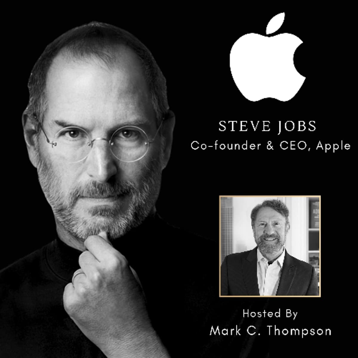 Steve Jobs | Apple - The Chief Executive Podcast cover