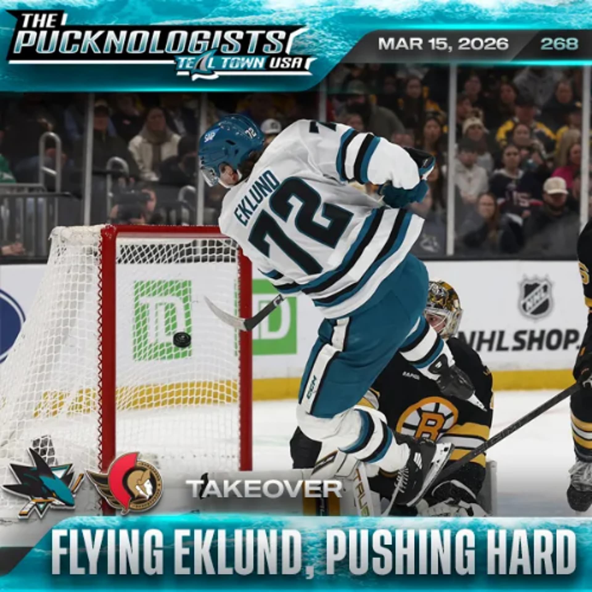 Flying Eklund, Pushing Hard, Pucknologists Takeover - The Pucknologists 268 - 3/15/2026 - Teal Town USA cover