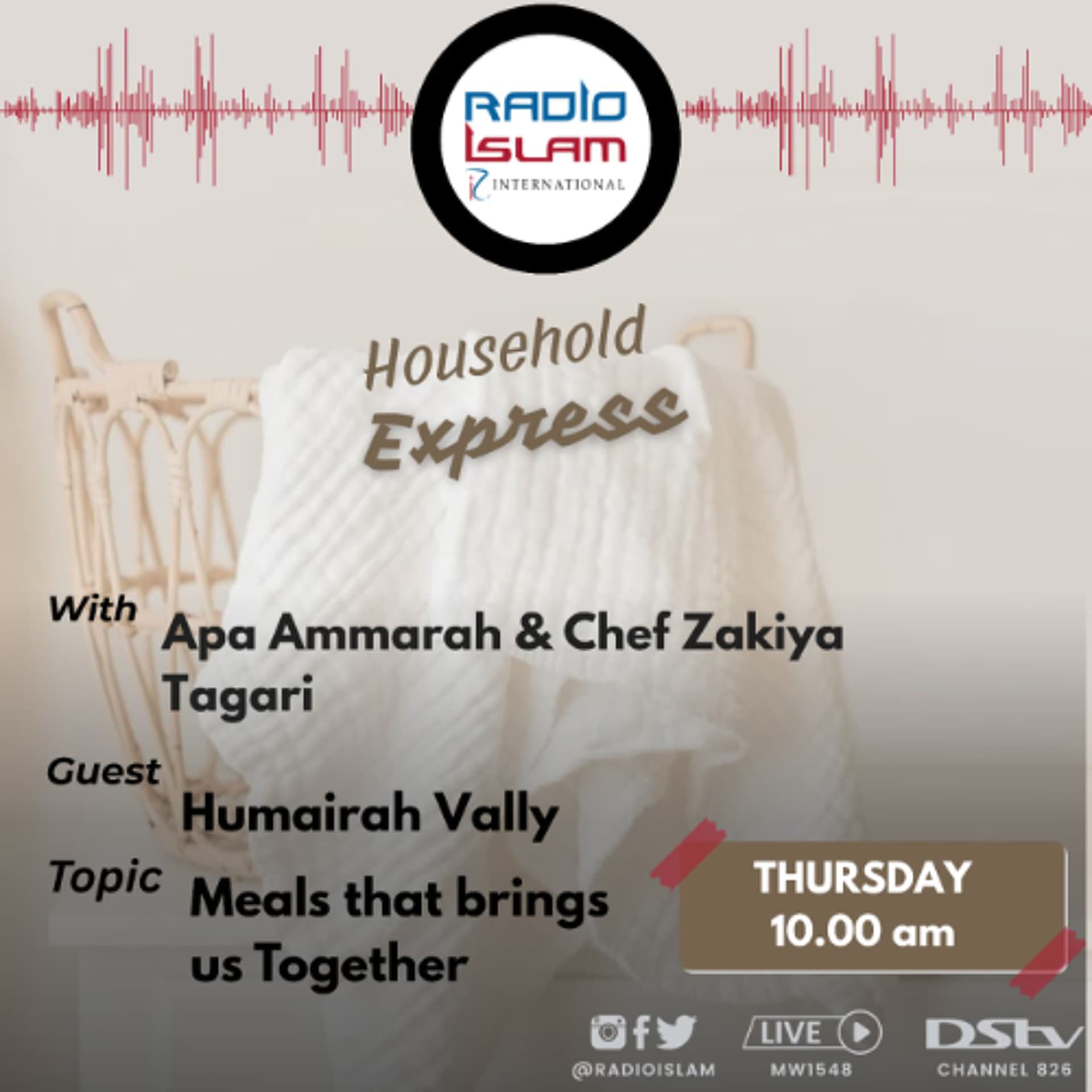 Household Express: Meals that brings us Together Guest: Humairah Vally — Radio Islam cover