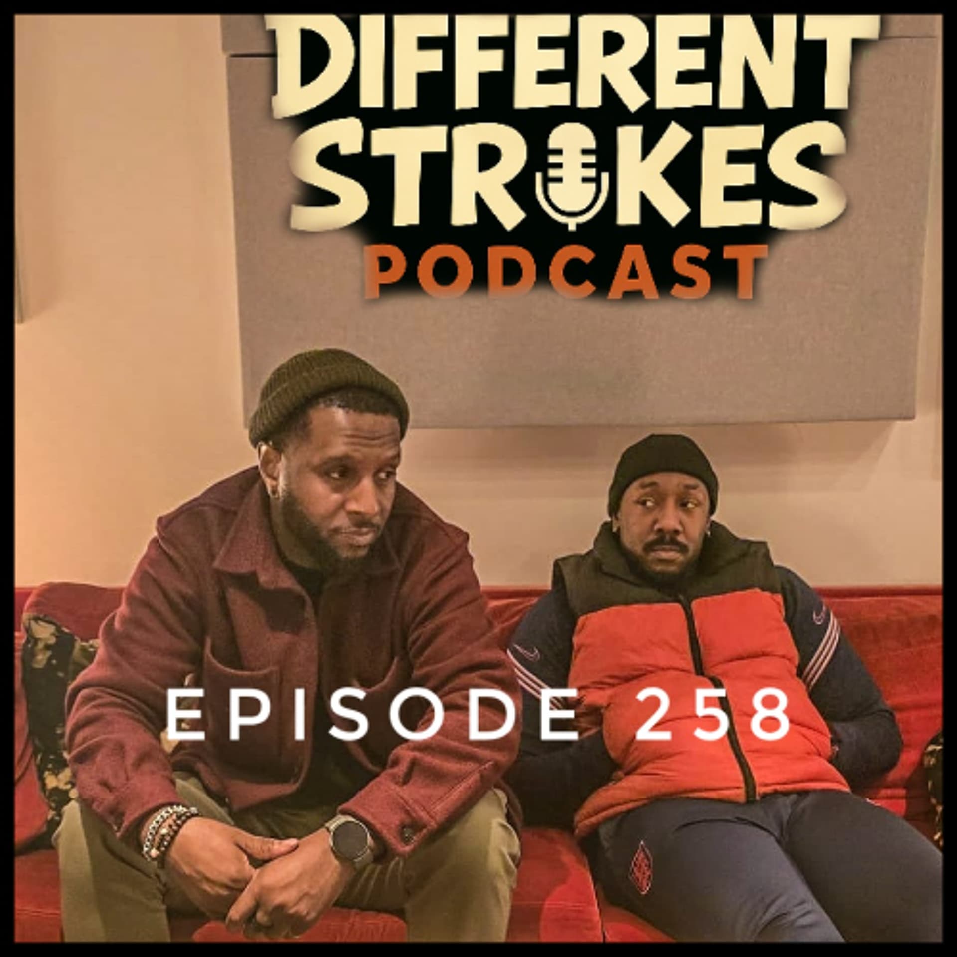 EP: 258 - God Wouldn’t Want You Too Do This! 😵‍💫😭 - Different Strokes Podcast !!! cover
