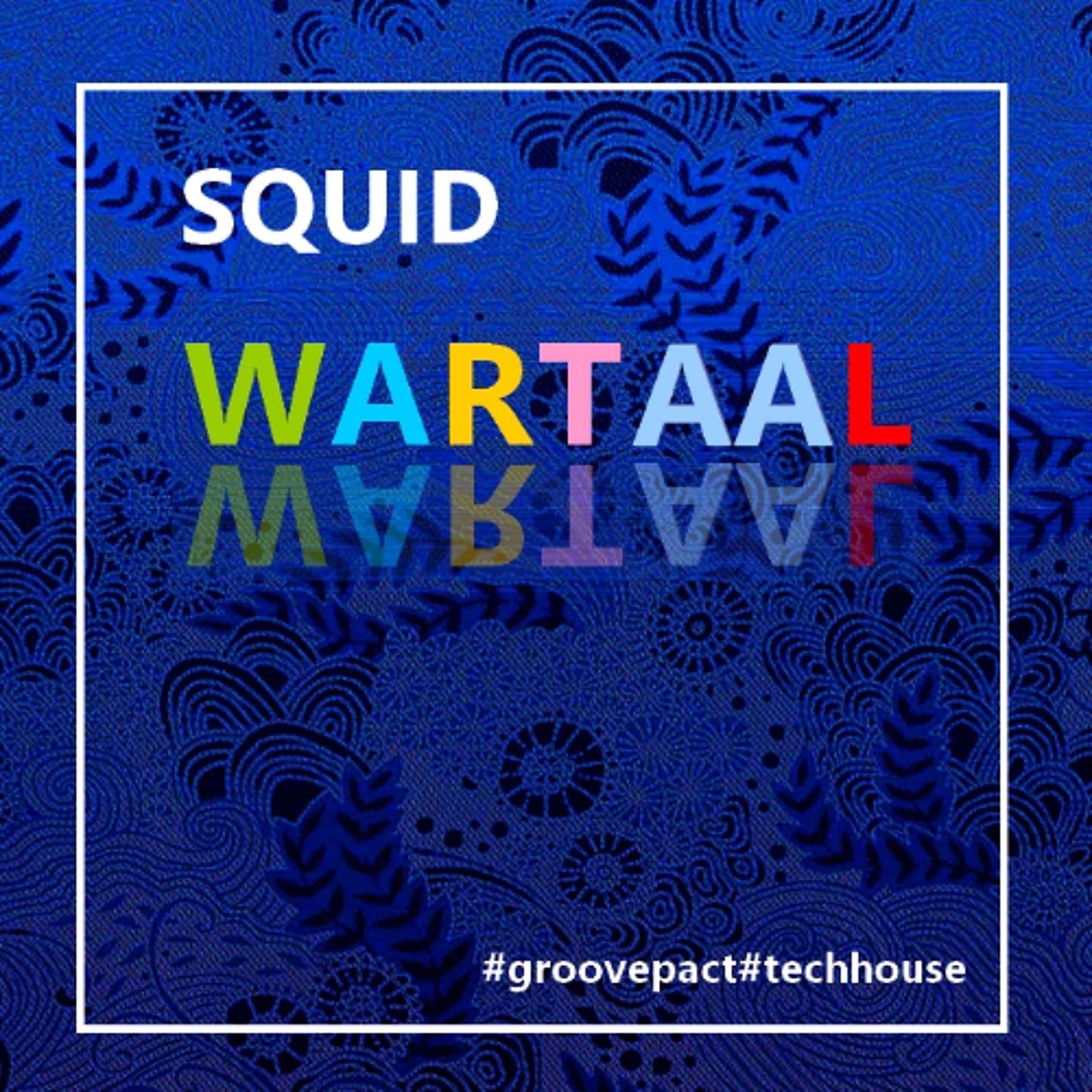 Wartaal 20.08.2025 — S Q U I D cover