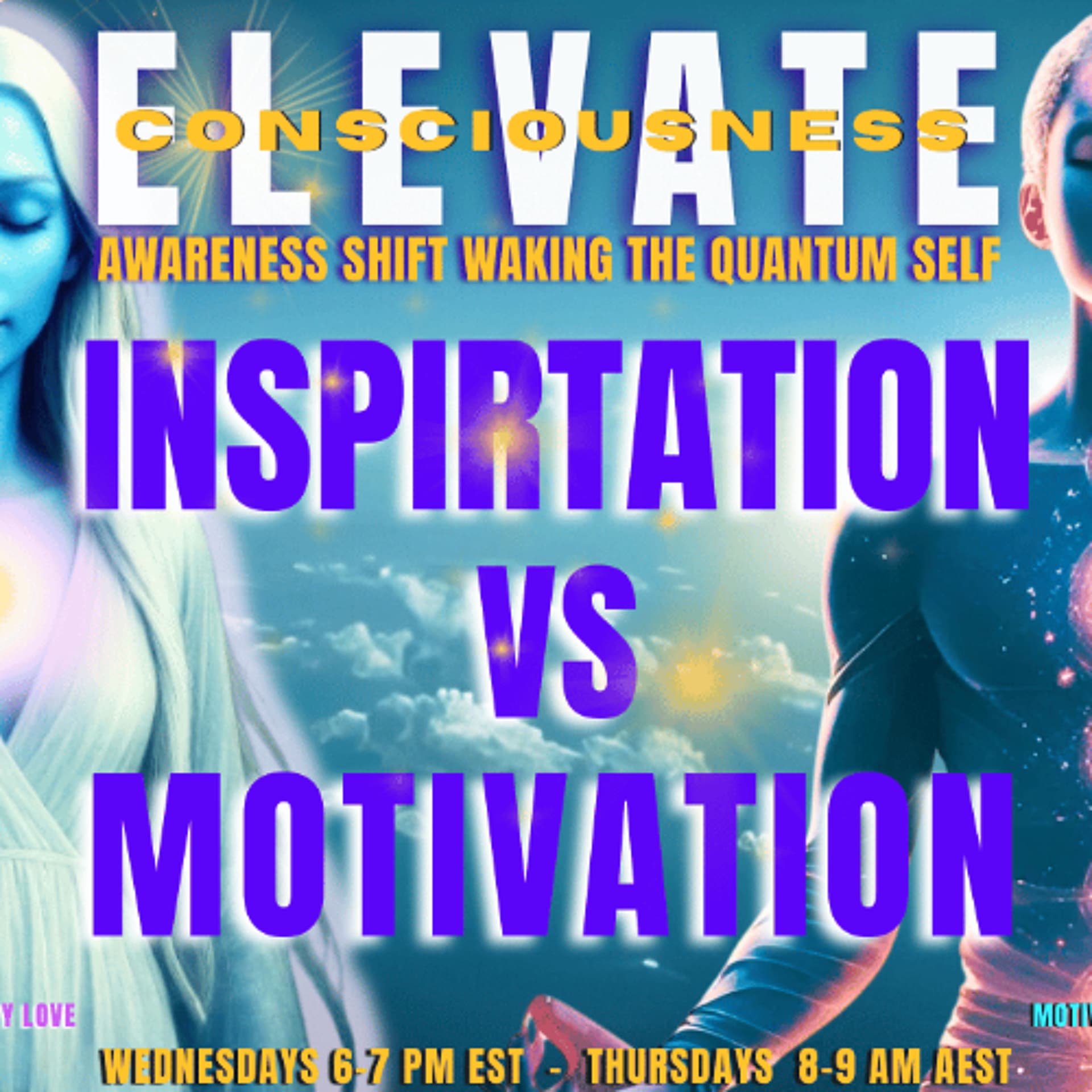 Inspiration  vs  Motivation - ELEVATE - KAren Swain ATP Radio cover