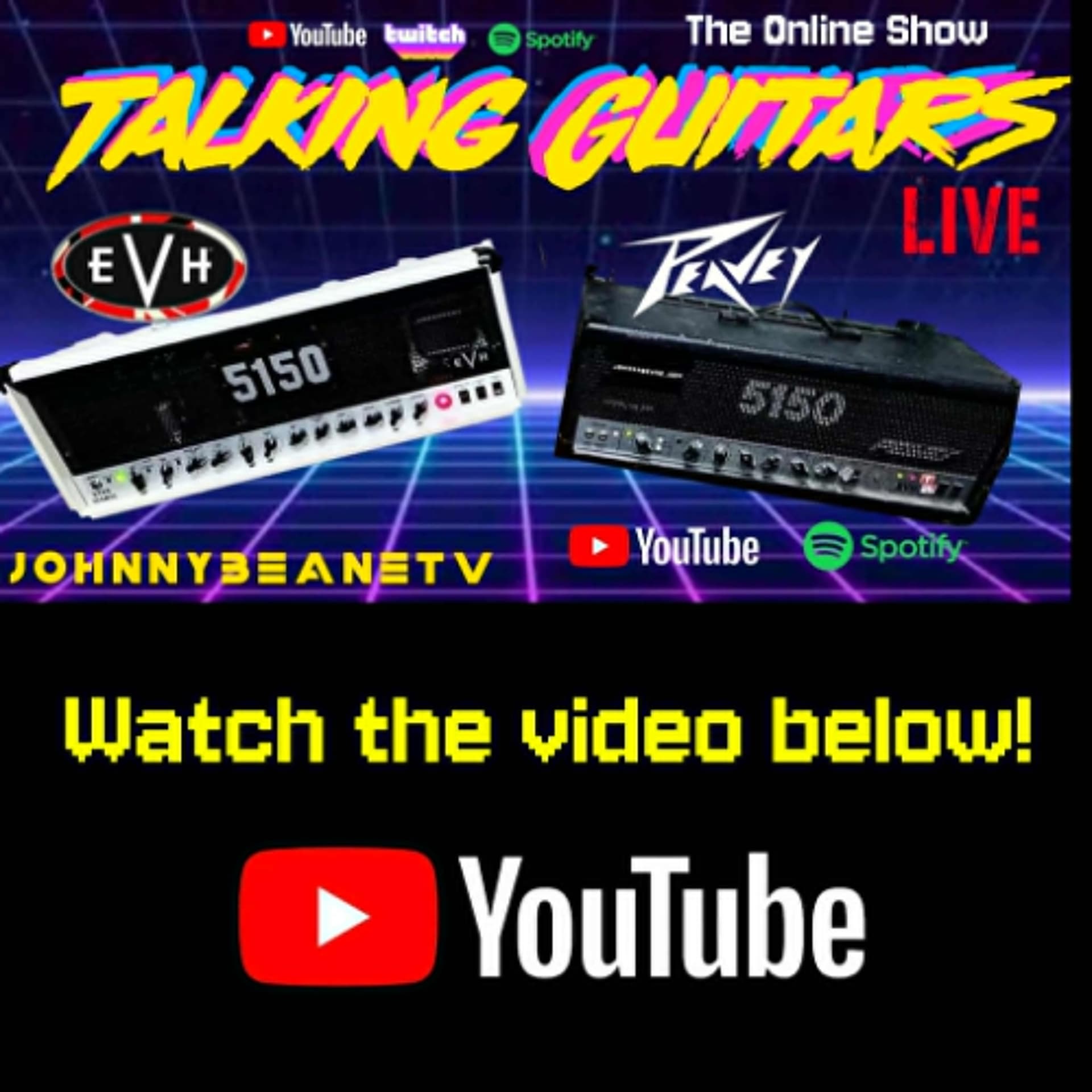 🎸 EVH 5150 Amp Shootout 🔥 EVH 5150 Iconic vs Peavey 5150 | Talking Guitars & Music News! 🤘 - The Johnny Beane Podcast cover