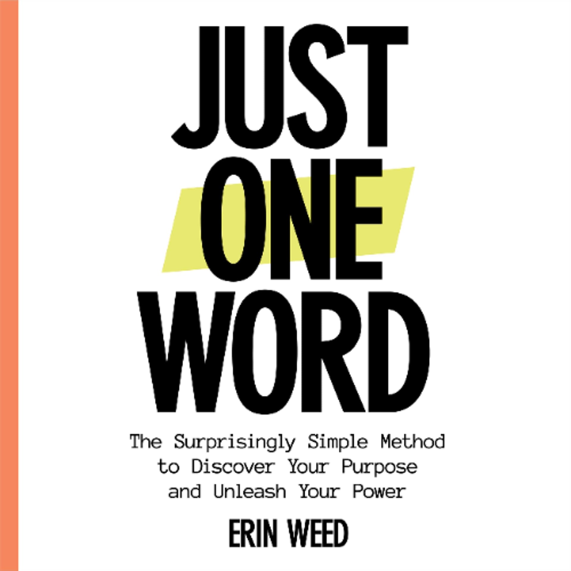 Just One Word by Erin Weed Read by Erin Weed - Book Friends Forever cover