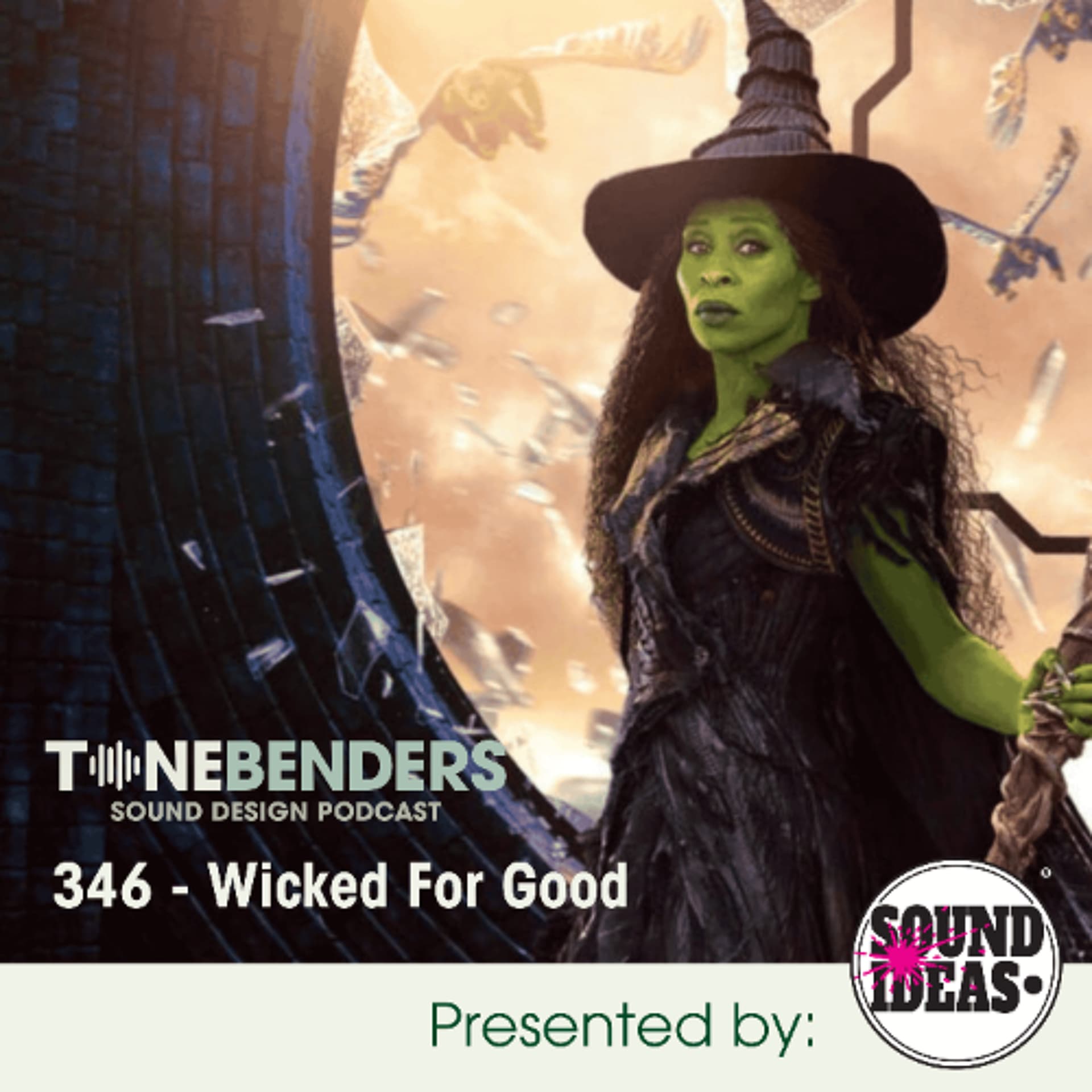346 - Wicked For Good - Tonebenders Podcast cover