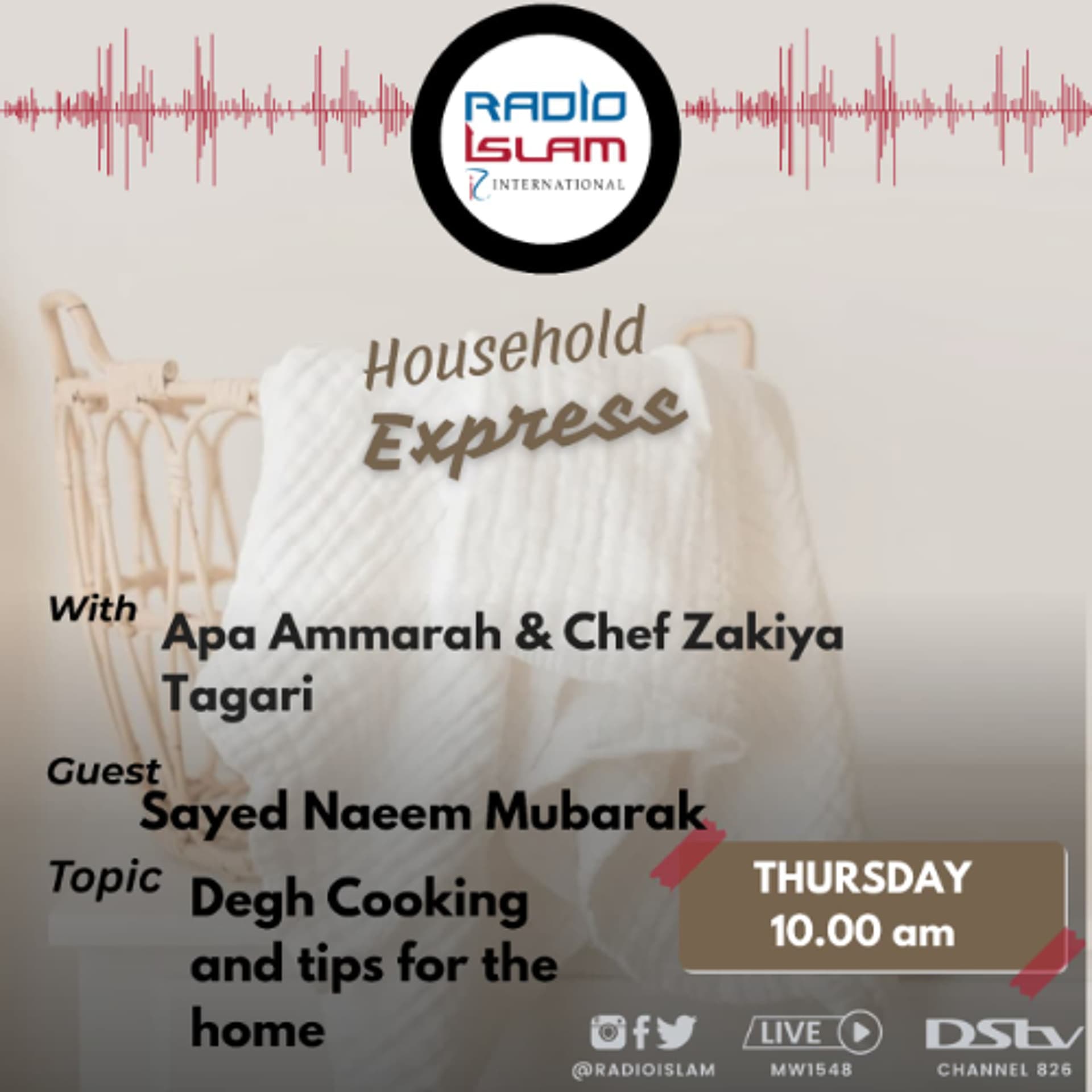 Household Express:Degh Cooking and tips for the home:Guest Sayed Naeem Mubarak - Radio Islam cover