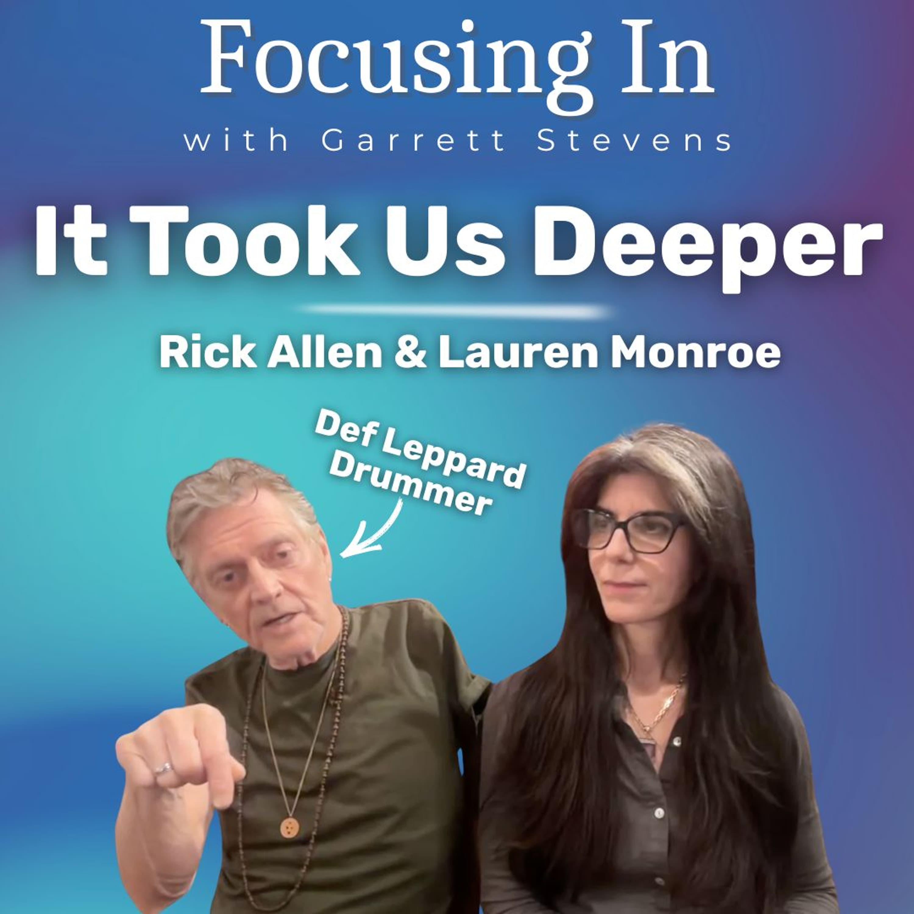 Focusing In Ep. 48: Lauren Monroe and Rick Allen - Entering Flow State Through Chanting - Hemi-Sync Podcast cover