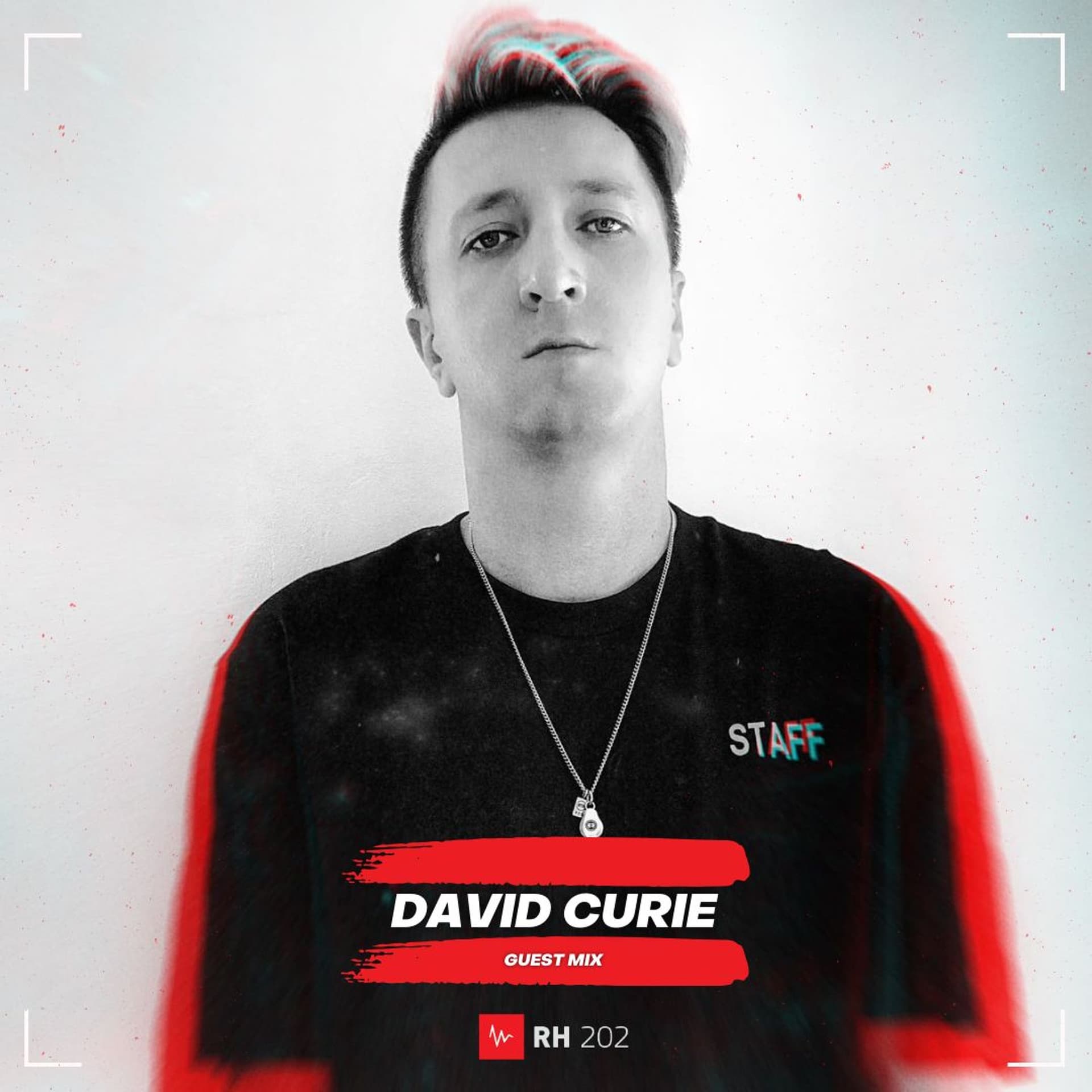 RH 202 Radio Show #445 Guest Mix David Curie - David Curie cover