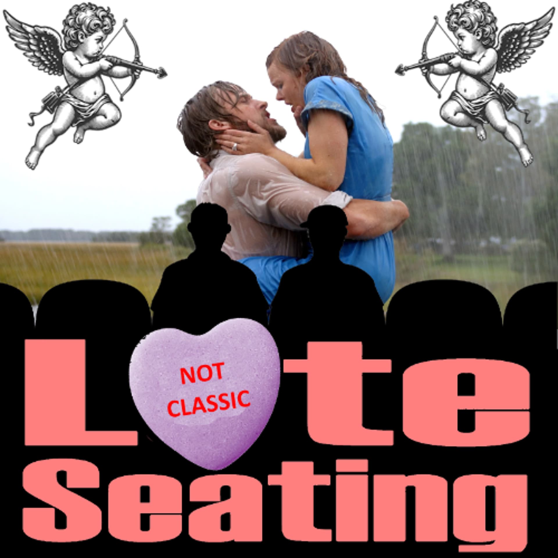 Late Seating 287 - The Notebook - Lemme Listen Podcasts cover