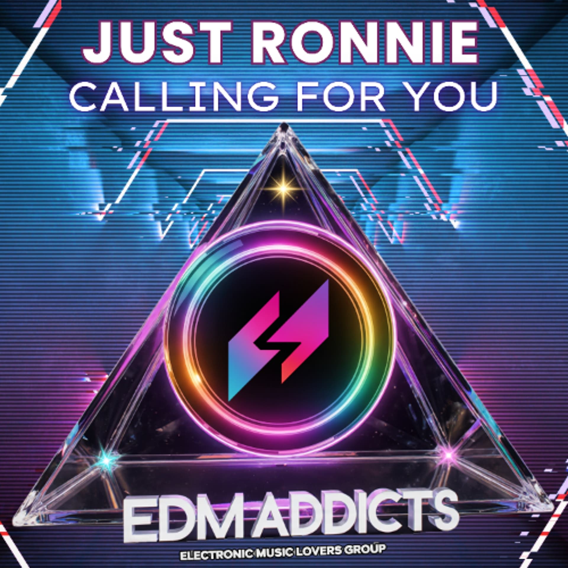 Just Ronnie - Calling For You (Extended Mix) - EDM Addicts - Electronic Music Lovers Feed cover