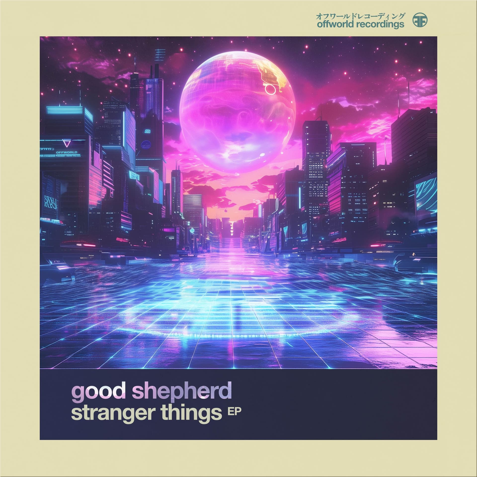 Good Shepherd- Stranger Things (Offworld131) - Offworldrecordings cover
