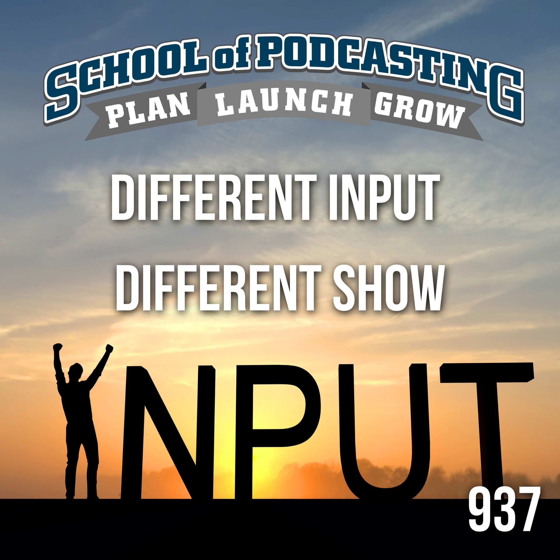 Different Input - Different Show - podcastcoach cover
