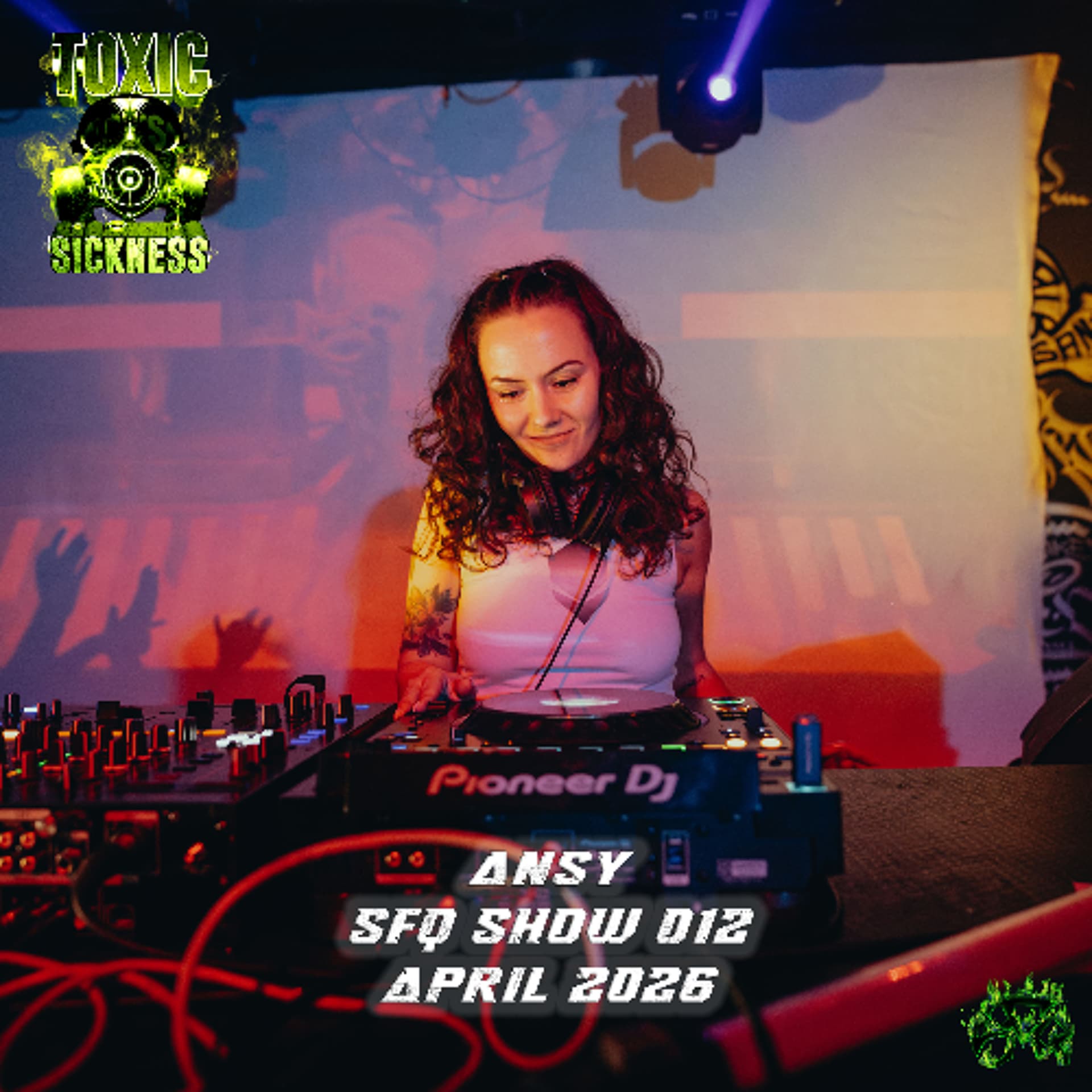 ANSY / SFQ SHOW #12 ON TOXIC SICKNESS / APRIL / 2026 - TOXIC SICKNESS RADIO SHOWS cover