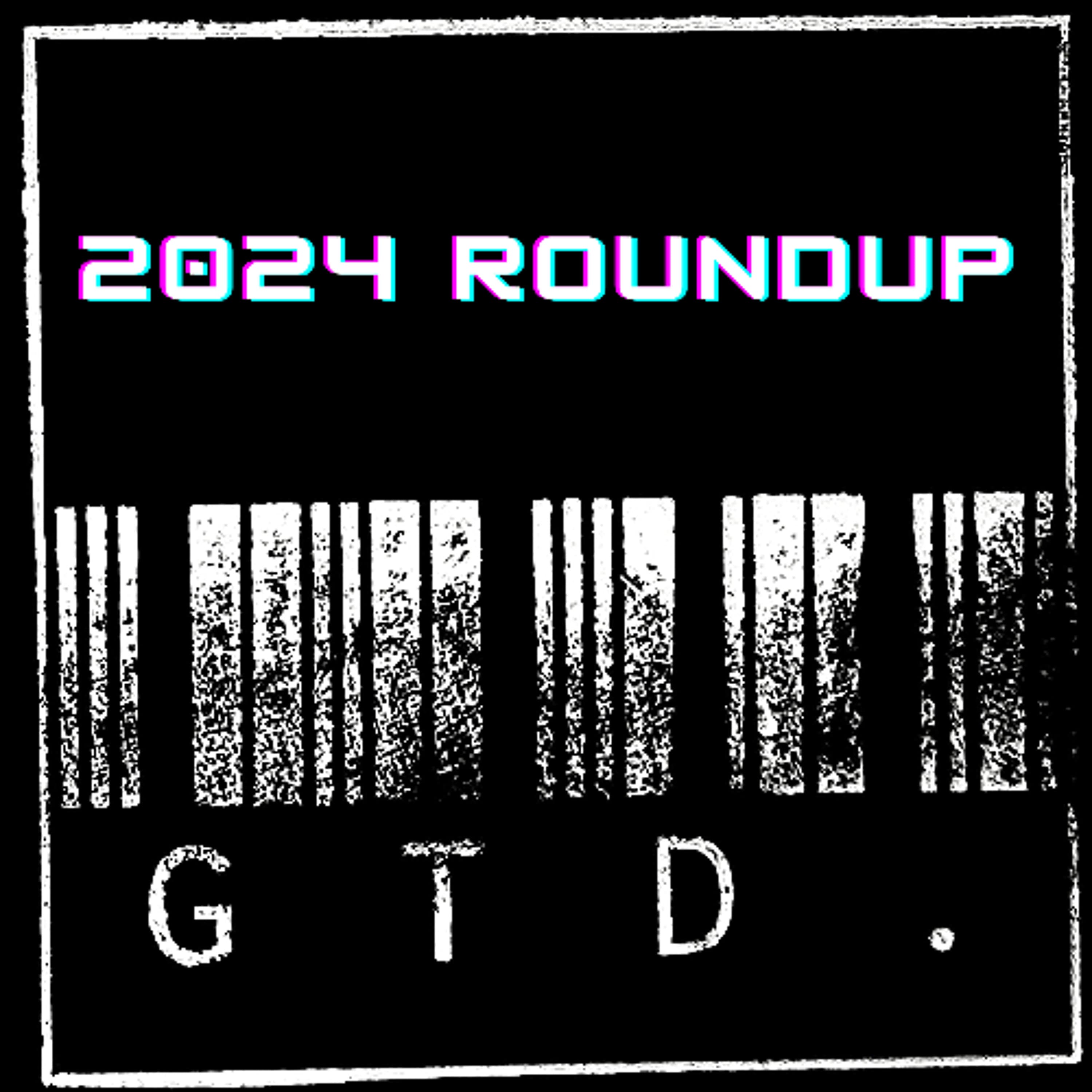 Node's end of year roundup '24 - GTD. Radio cover