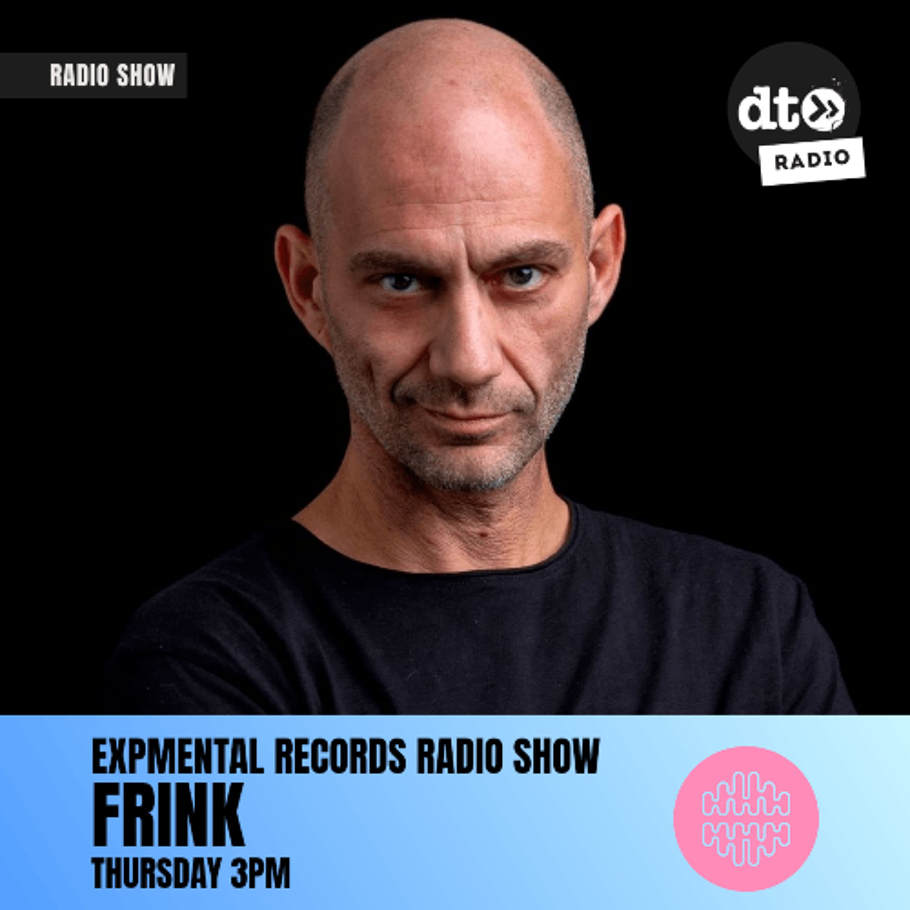 Expmental Records Radio Show, Episode 39 Frink - DT Radio Shows cover