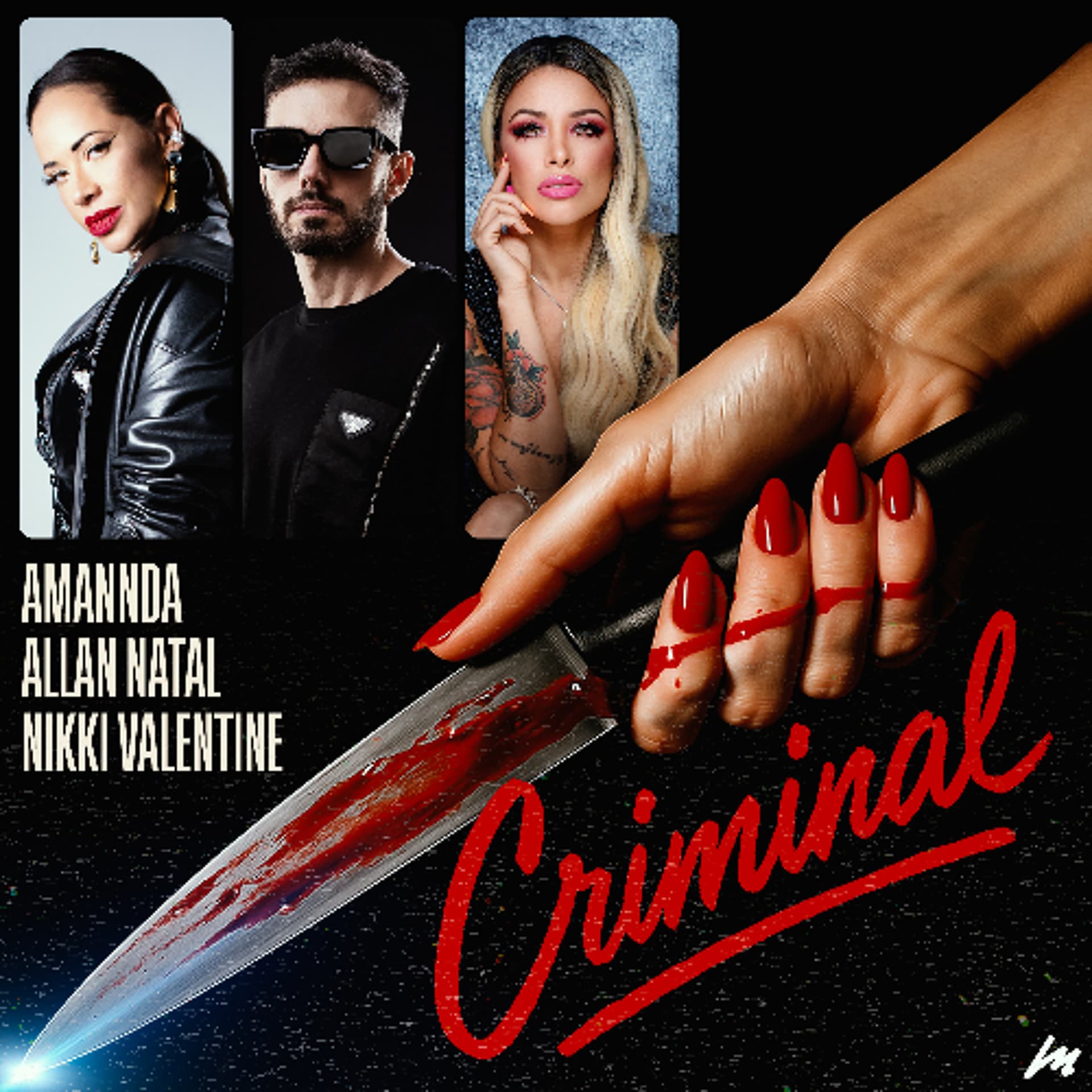 Allan Natal, Amannda & Nikki Valentine - Criminal (Crime Mix) Radio Edit — Allan Natal cover