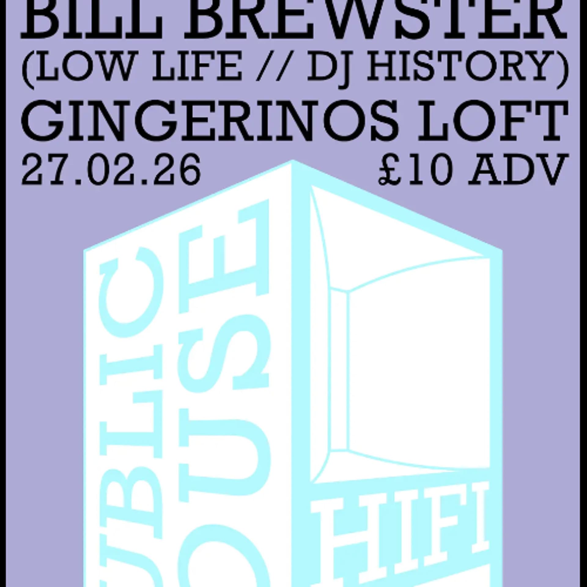 VINS, DIZ & BILL BREWSTER | Live at Public House HiFi, Newcastle, 27th Feb, 2026 — Bill Brewster cover