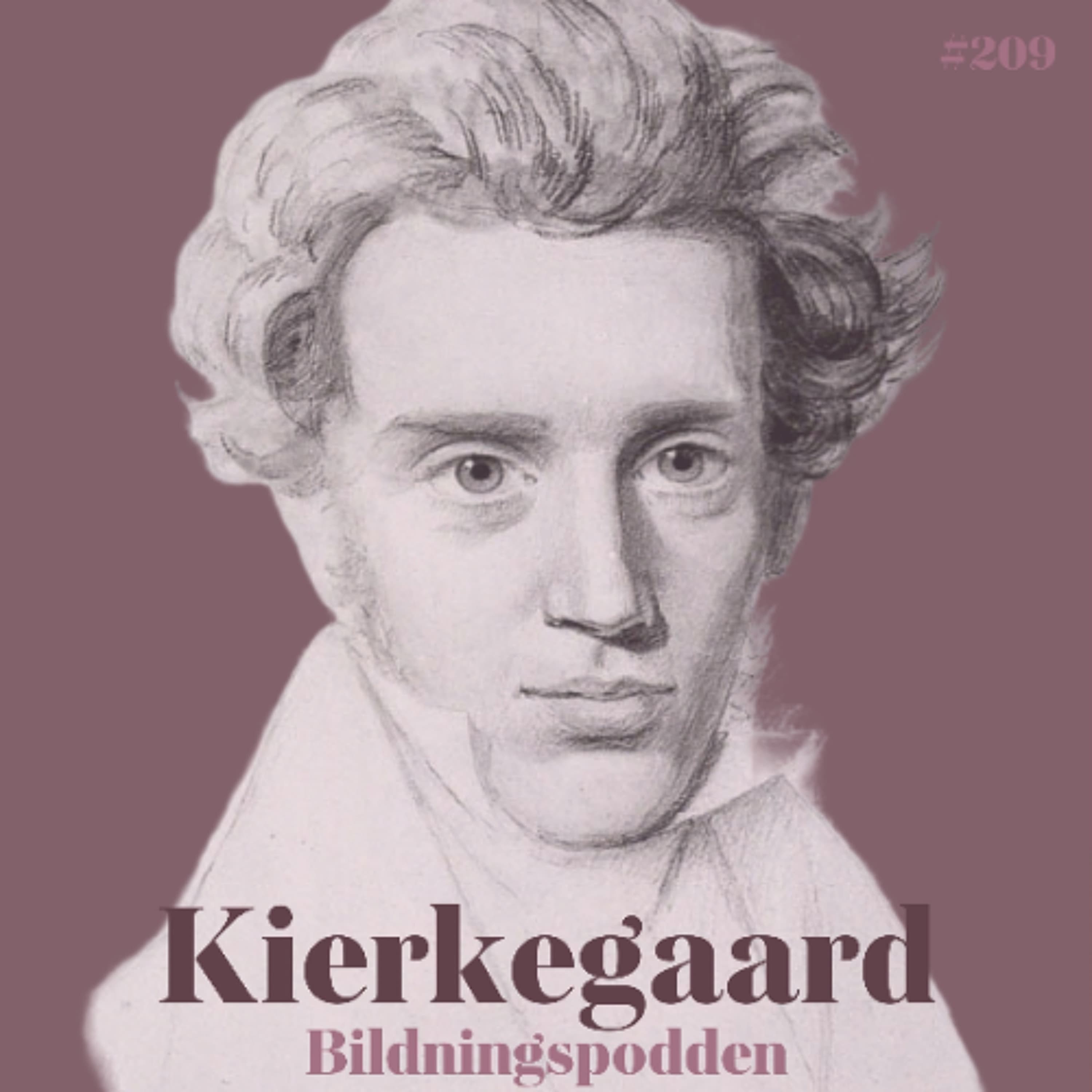 #209 Søren Kierkegaard - Bildningspodden cover