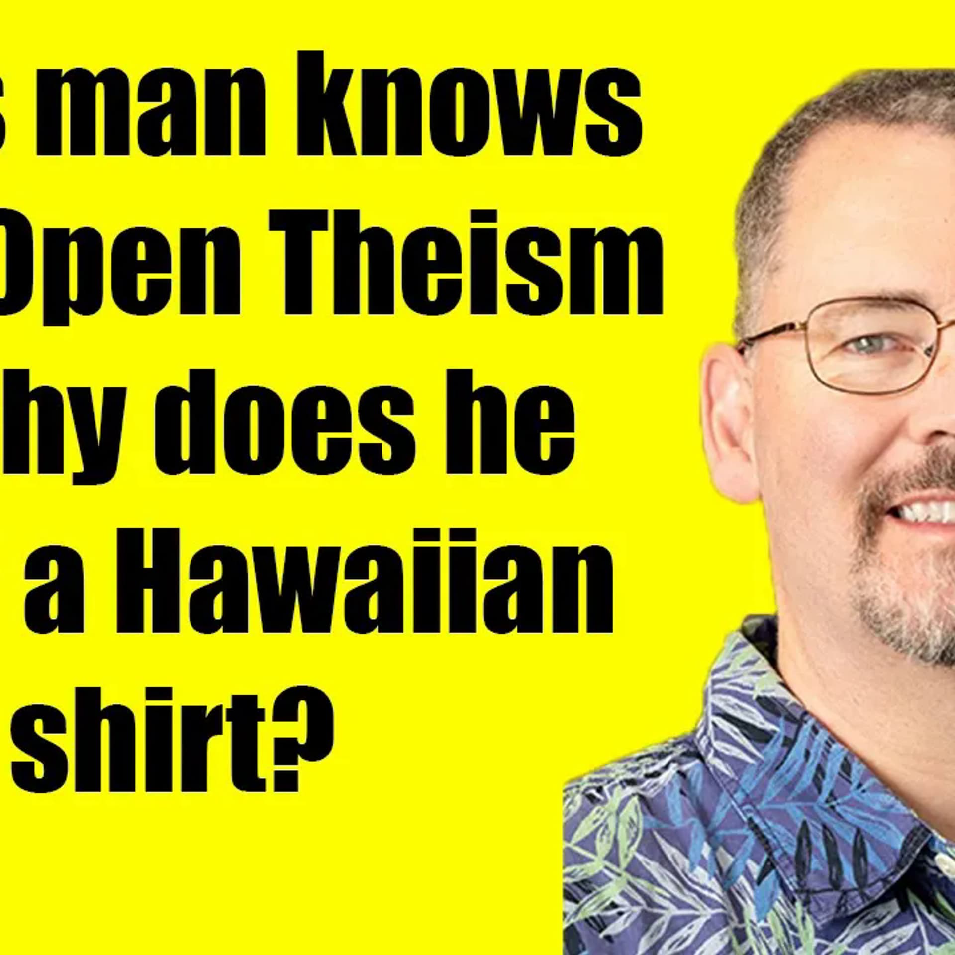 L090 Alan Rhoda interview What is Open Theism - GodisOpen cover