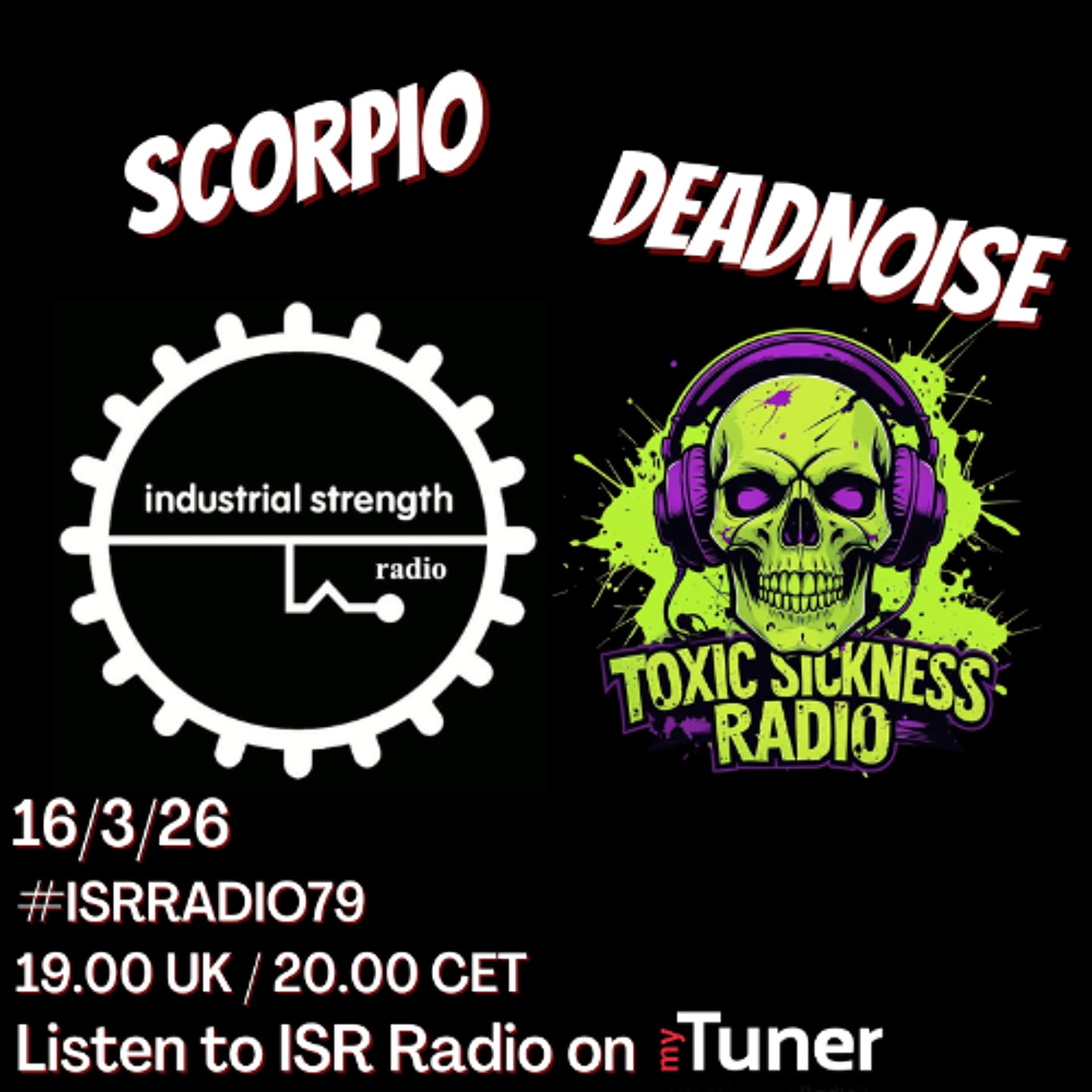 SCORPIO / ISR RADIO #79 ON TOXIC SICKNESS / MARCH / 2026 — TOXIC SICKNESS RADIO SHOWS cover