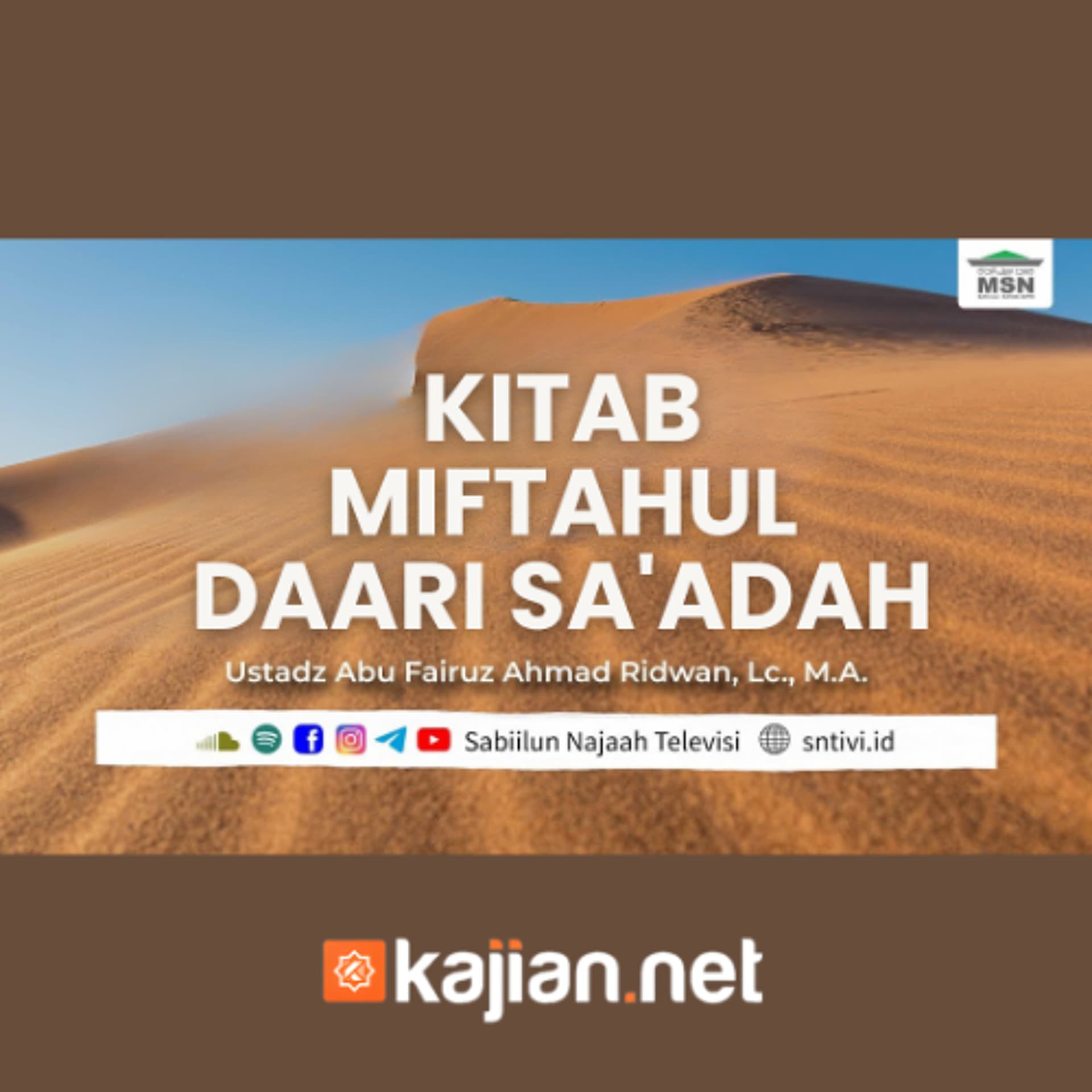 Miftahul Daari Sa'adah #38 _ Ust. Abu Fairuz Ahmad Ridwan, Lc., M.A. - SoundCloud Kajian.net cover