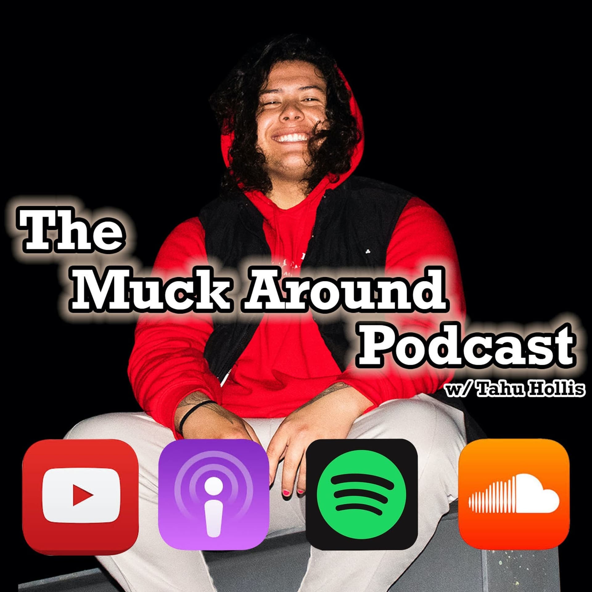 The Muck Around Podcast - Uncle Tics and Uncle Jack #003 - TAHU HOLLIS cover
