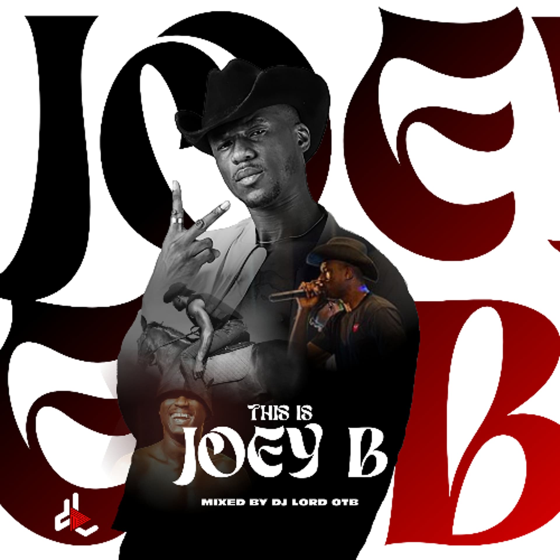This Is Joey B - DJ Lord OTB Mixes cover