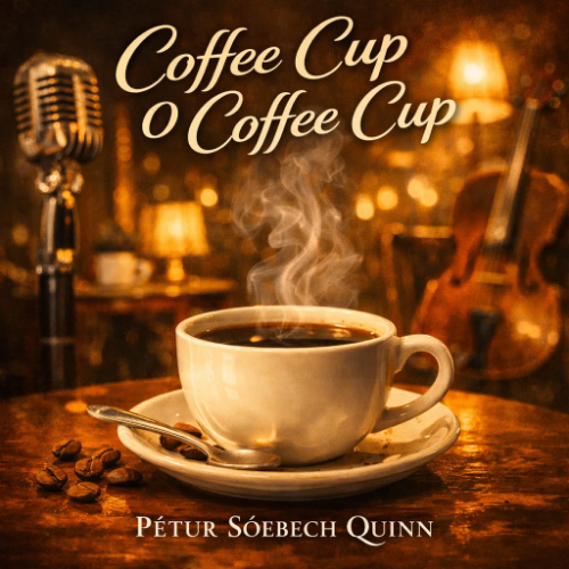 Coffee Cup O Coffee Cup — Pétur Söebech Quinn cover