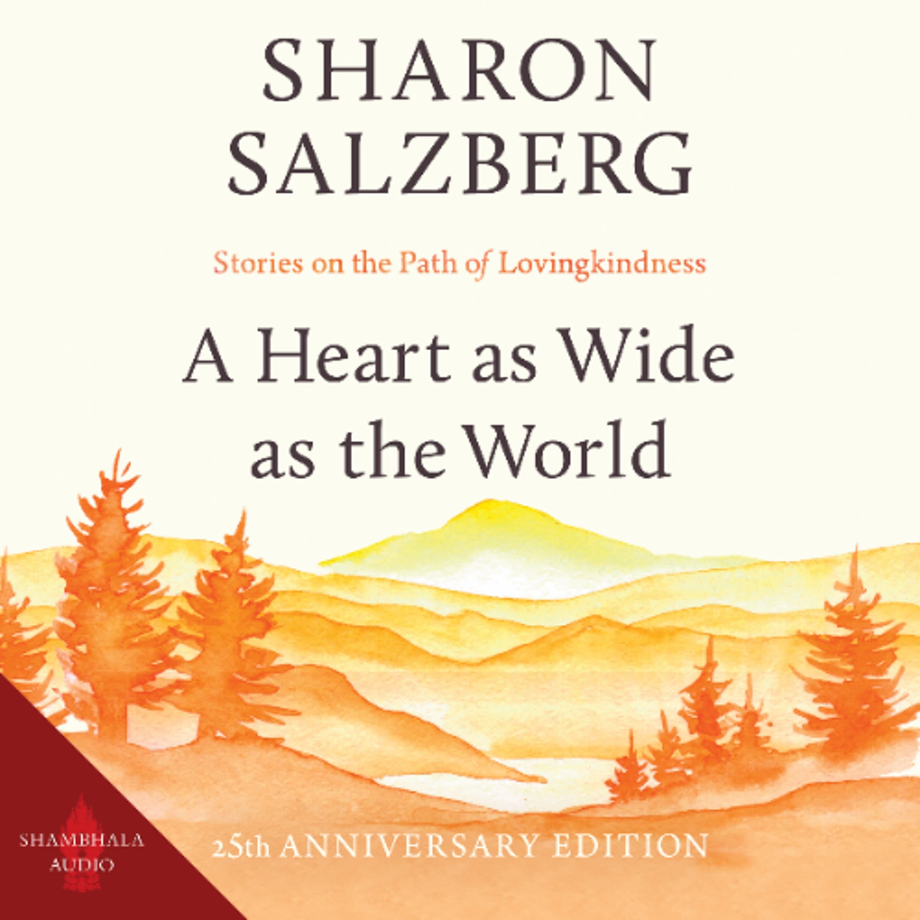 A Heart as Wide as the World audiobook sample - Shambhala Publications cover