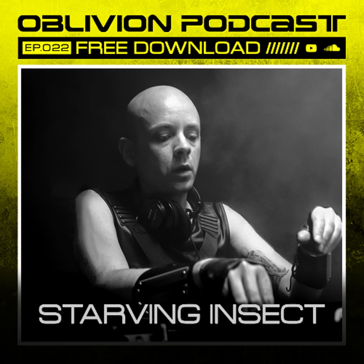 STARVING INSECT / OBLIVION PODCAST022 / OBLIVION UNDERGROUND - The Oblivion Show cover