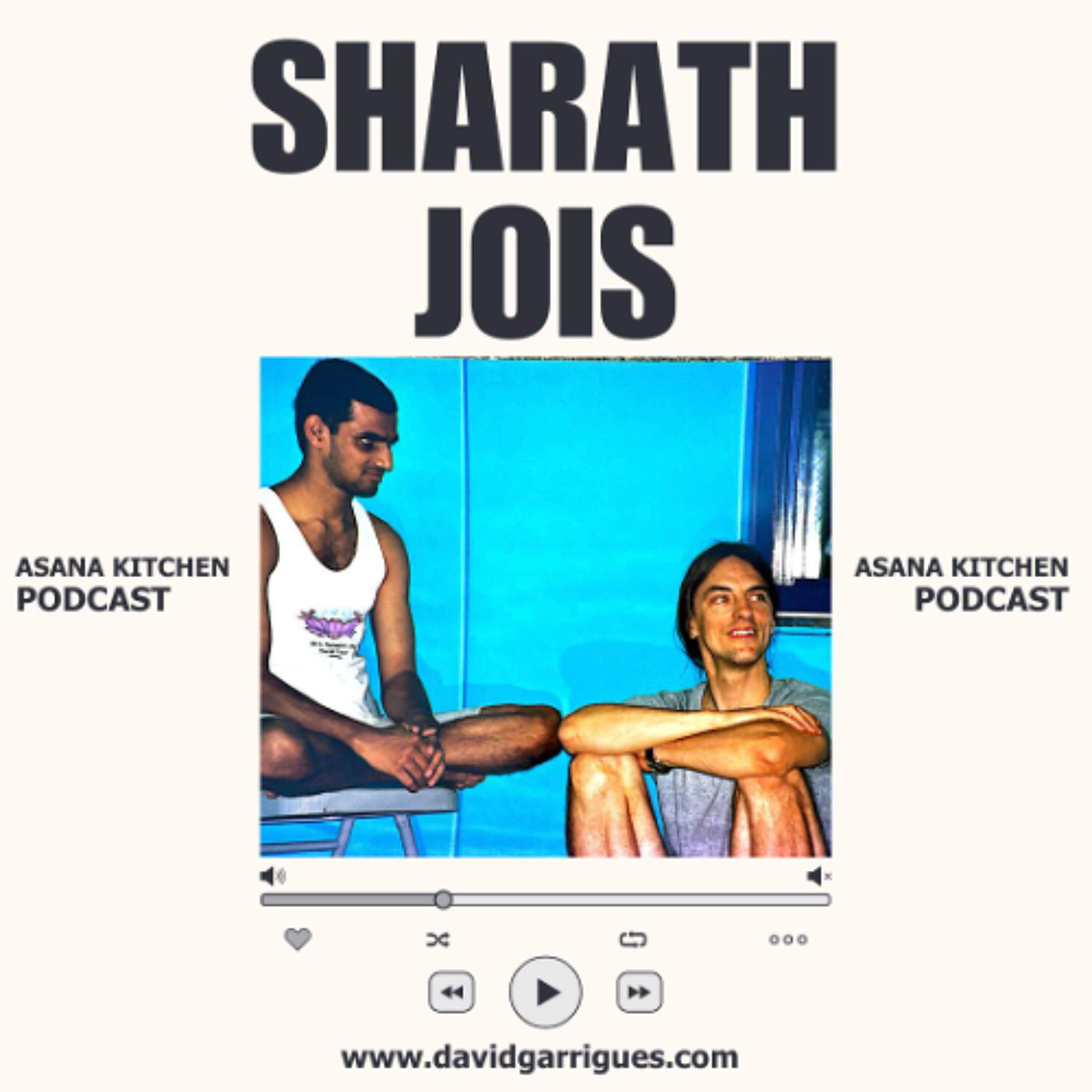 Sharath Jois - Asana Kitchen Podcast cover
