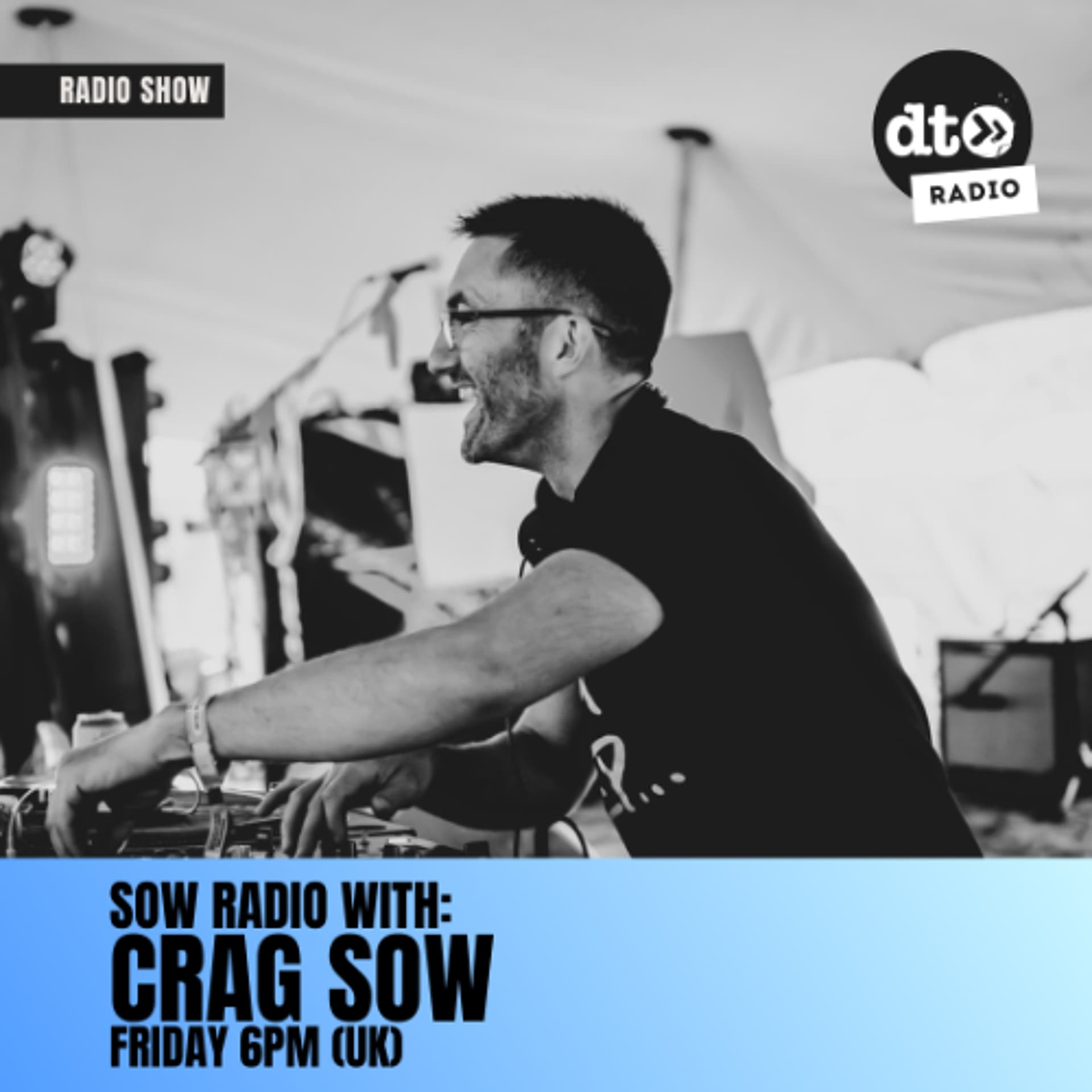 Sow Radio w/ Crag Sow - #24 March '26 - DT Radio Shows cover