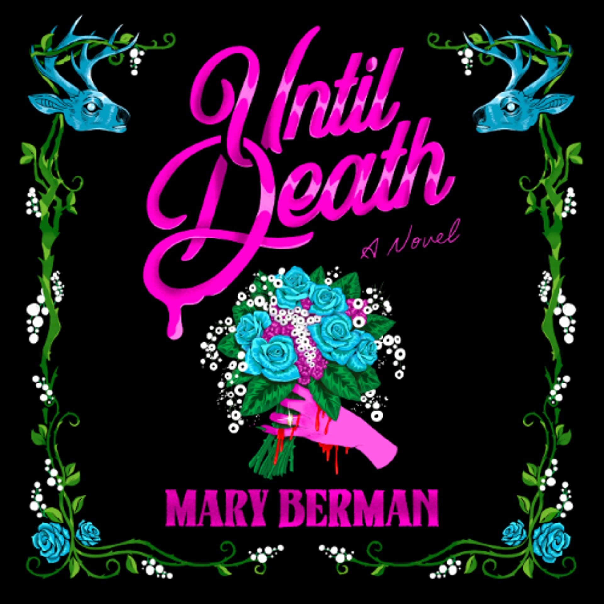 Until Death by Mary Berman Read by Sarah Mollo-Christensen - Book Friends Forever cover