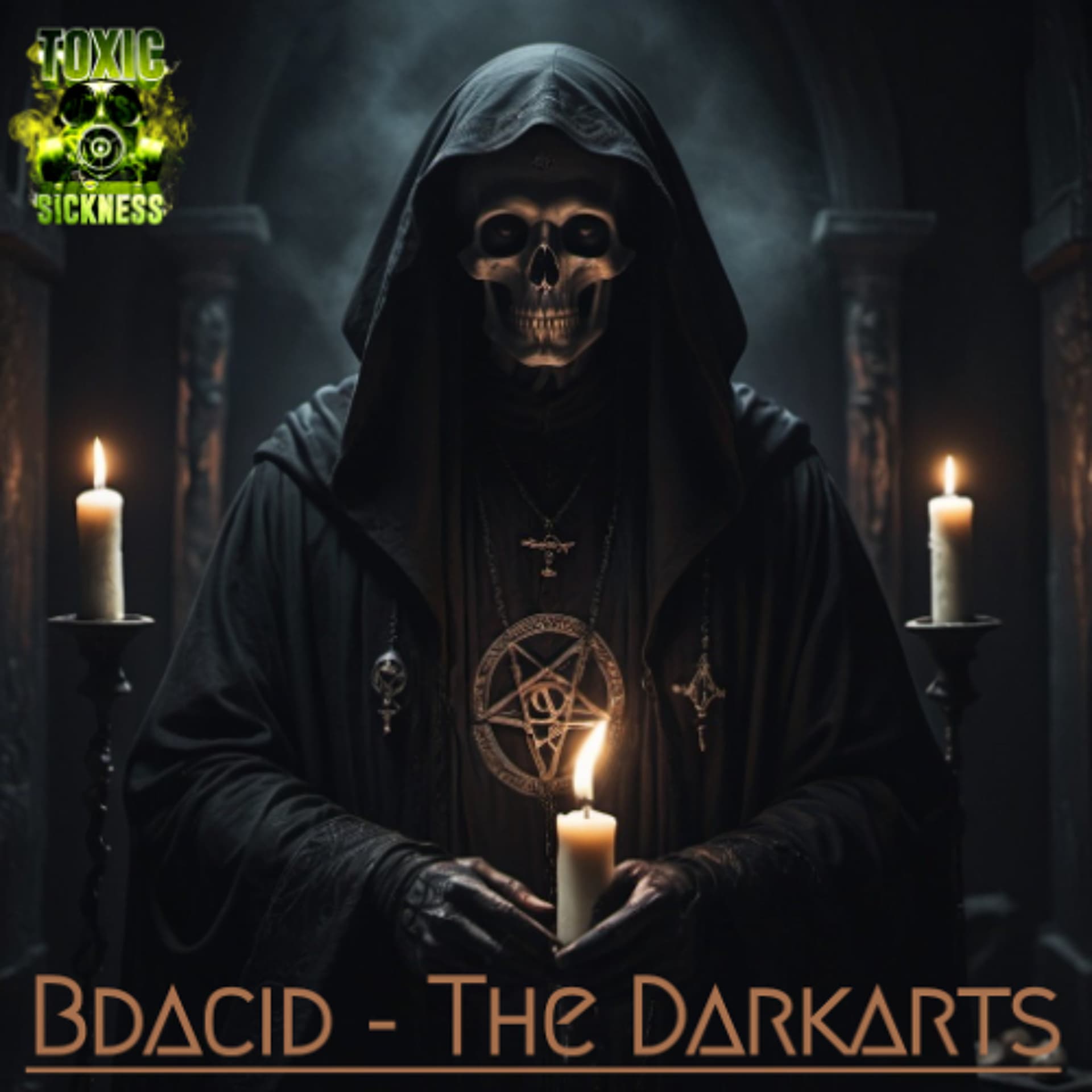 BDACID / THE DARK ARTS #42 ON TOXIC SICKNESS / MARCH / 2026 — TOXIC SICKNESS RADIO SHOWS cover