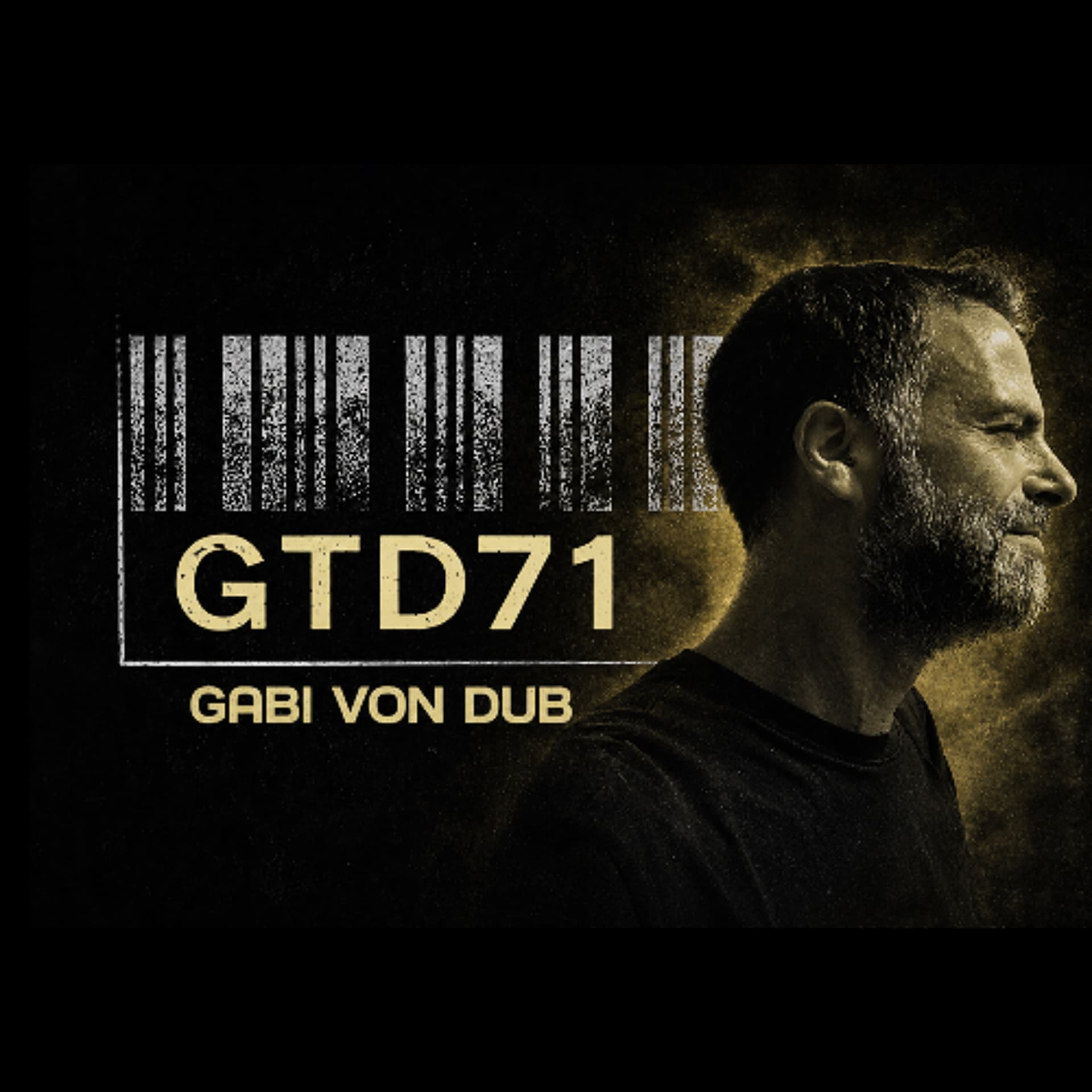 Gated 71 // Gabi von Dub // May 2026 - GTD. Radio cover