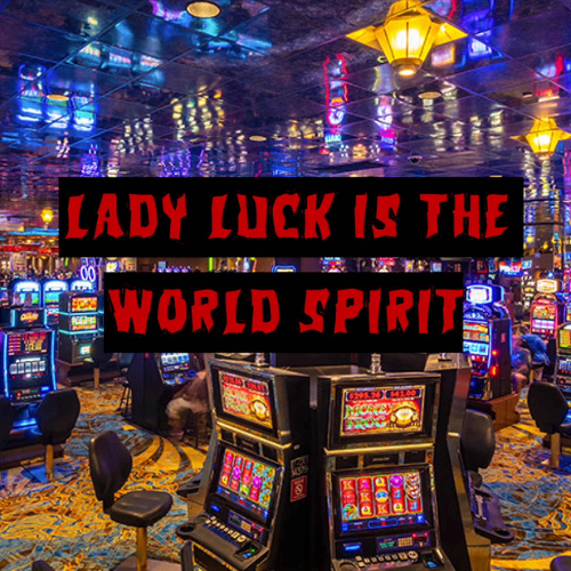 Patreon Preview – 452. Lady Luck is the World Spirit - This Machine Kills cover