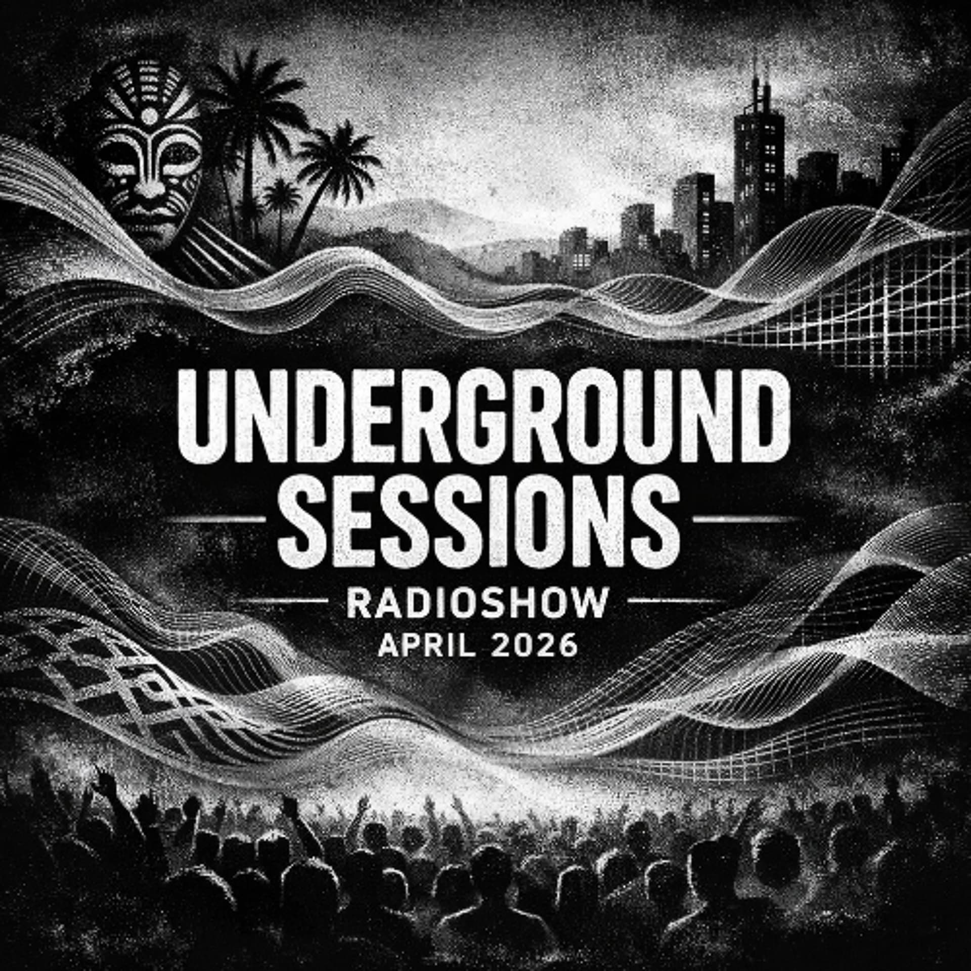 Underground Sessions Radioshow Mix APRIL 2026 - Glen Hooker cover