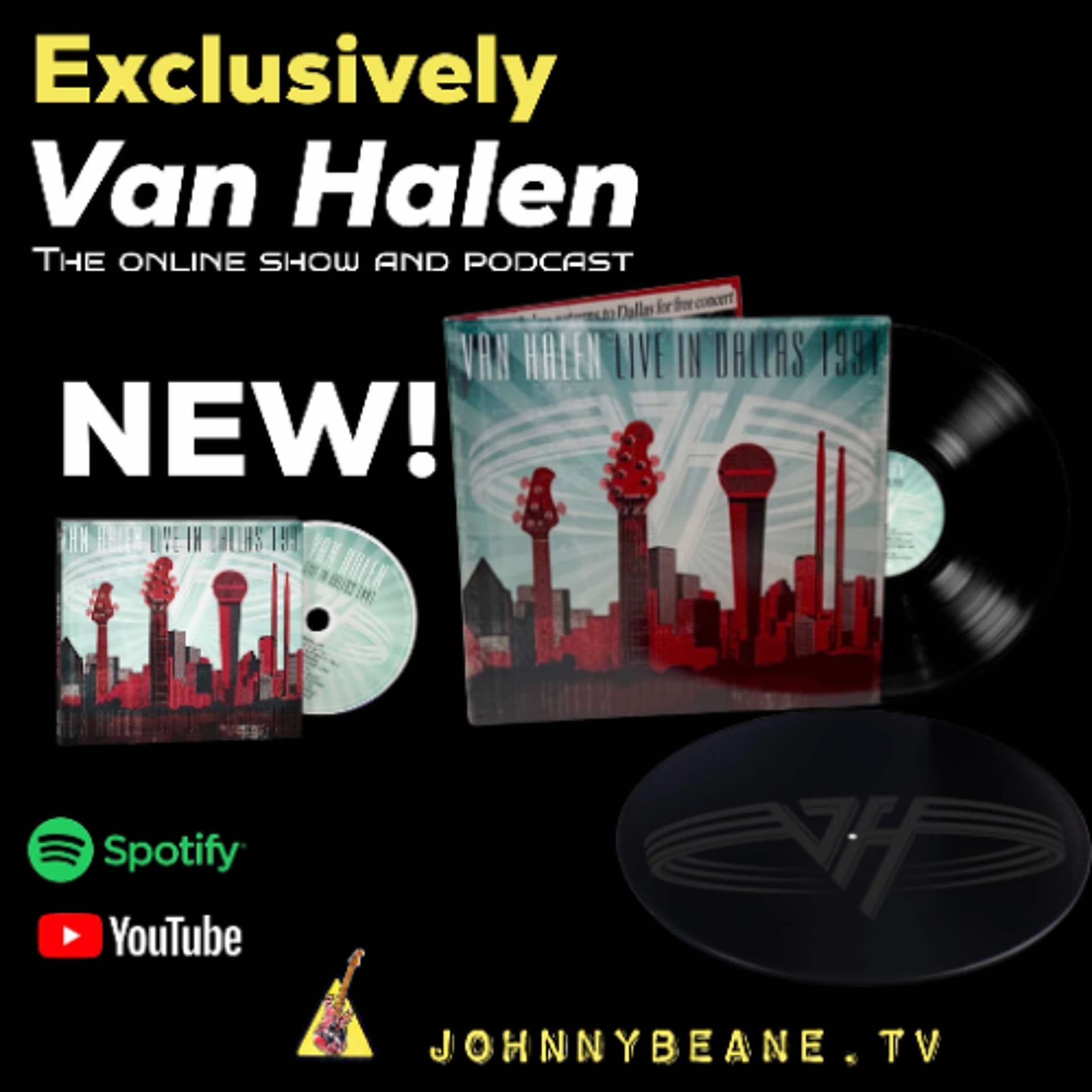 Exclusively Van Halen: Live in Dallas 1991 CD & Vinyl Release Preview! #VanHalen 2/8/25 — The Johnny Beane Podcast cover