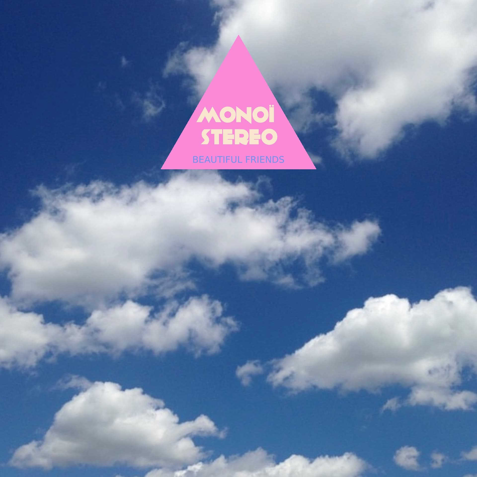 MONOÏ STEREO - Beautiful Friends - Music&Motion cover