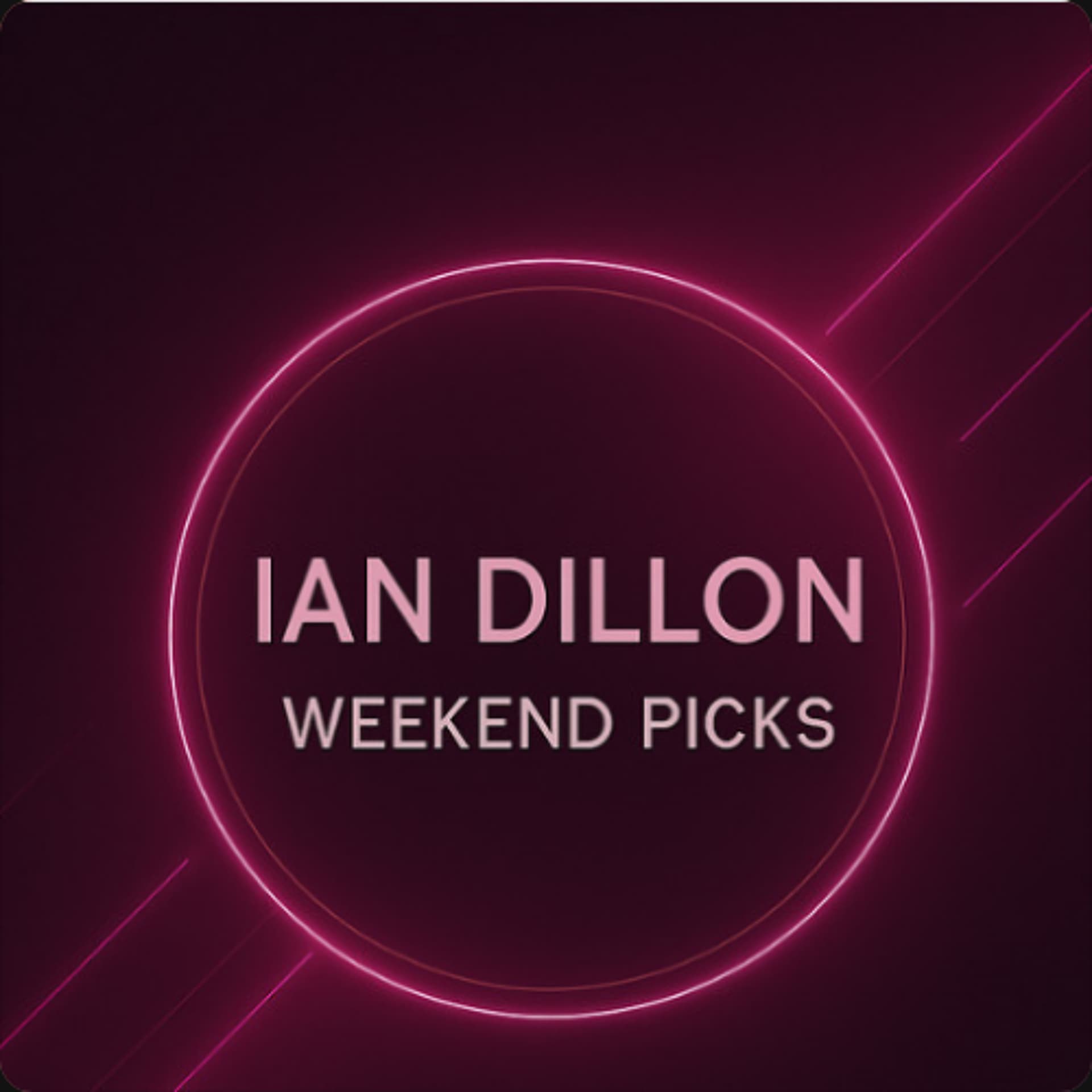 Weekend Picks 7 September 2025 - Ian Dillon cover