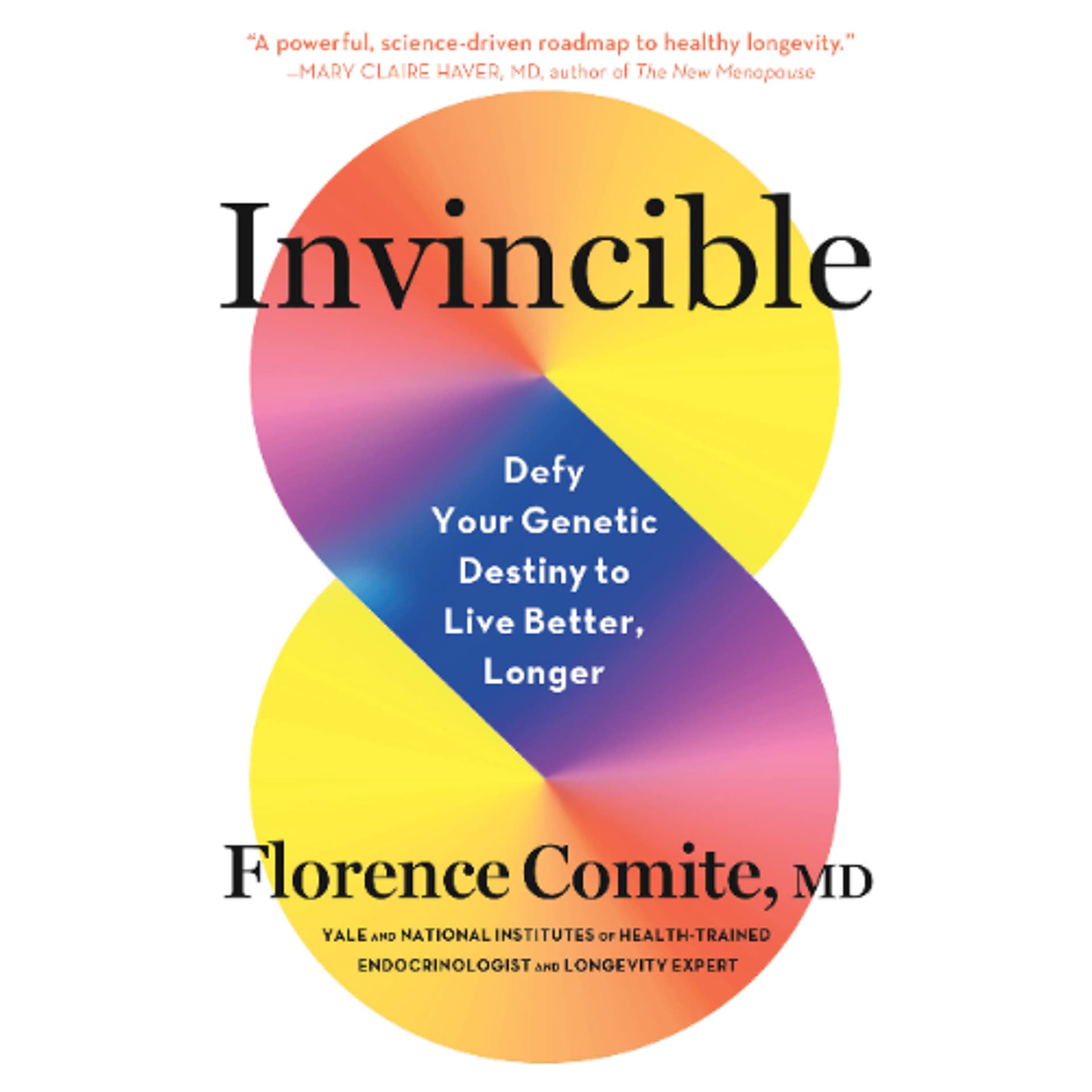 Invincible by Florence Comite, MD Read by Florence Comite, MD - Book Friends Forever cover